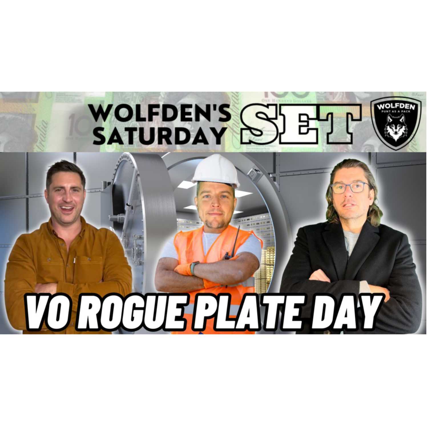 WOLFDEN'S SATURDAY SET: VO ROGUE PLATE DAY