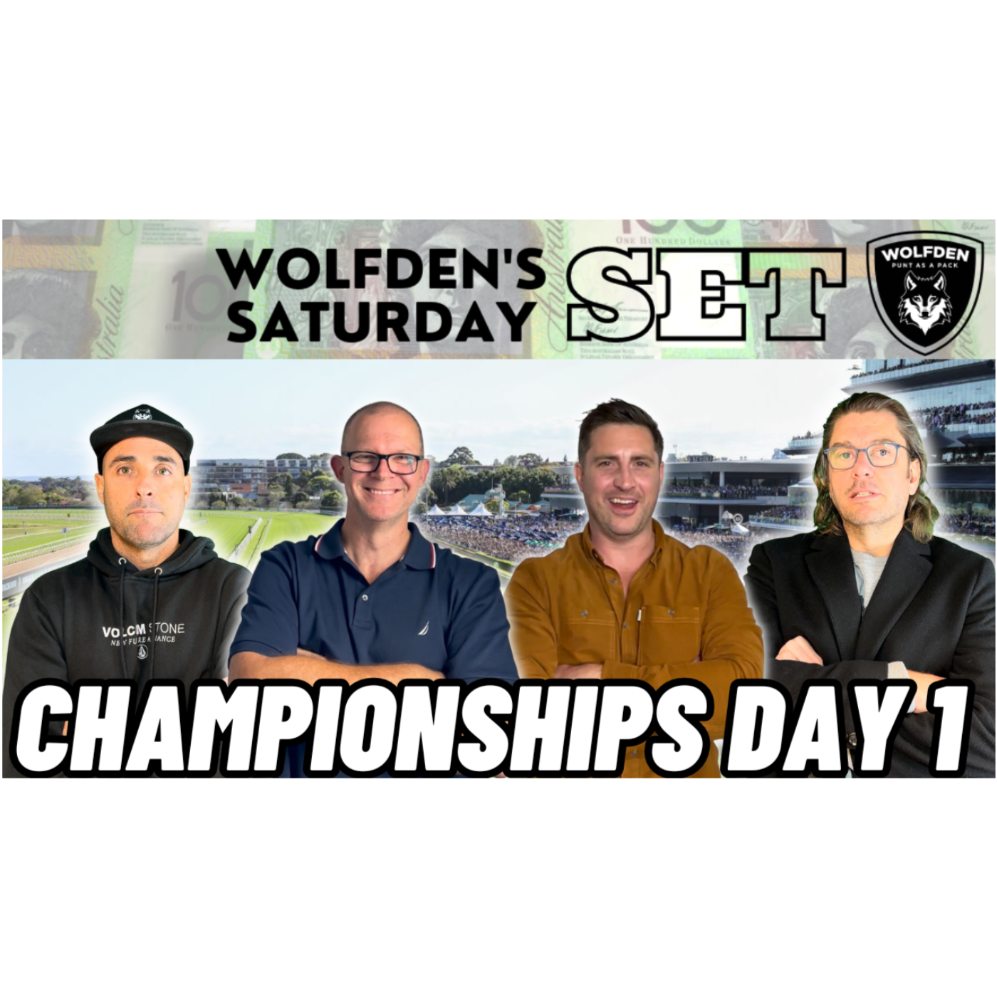 WOLFDEN'S SATURDAY SET: CHAMPIONSHIPS DAY 1