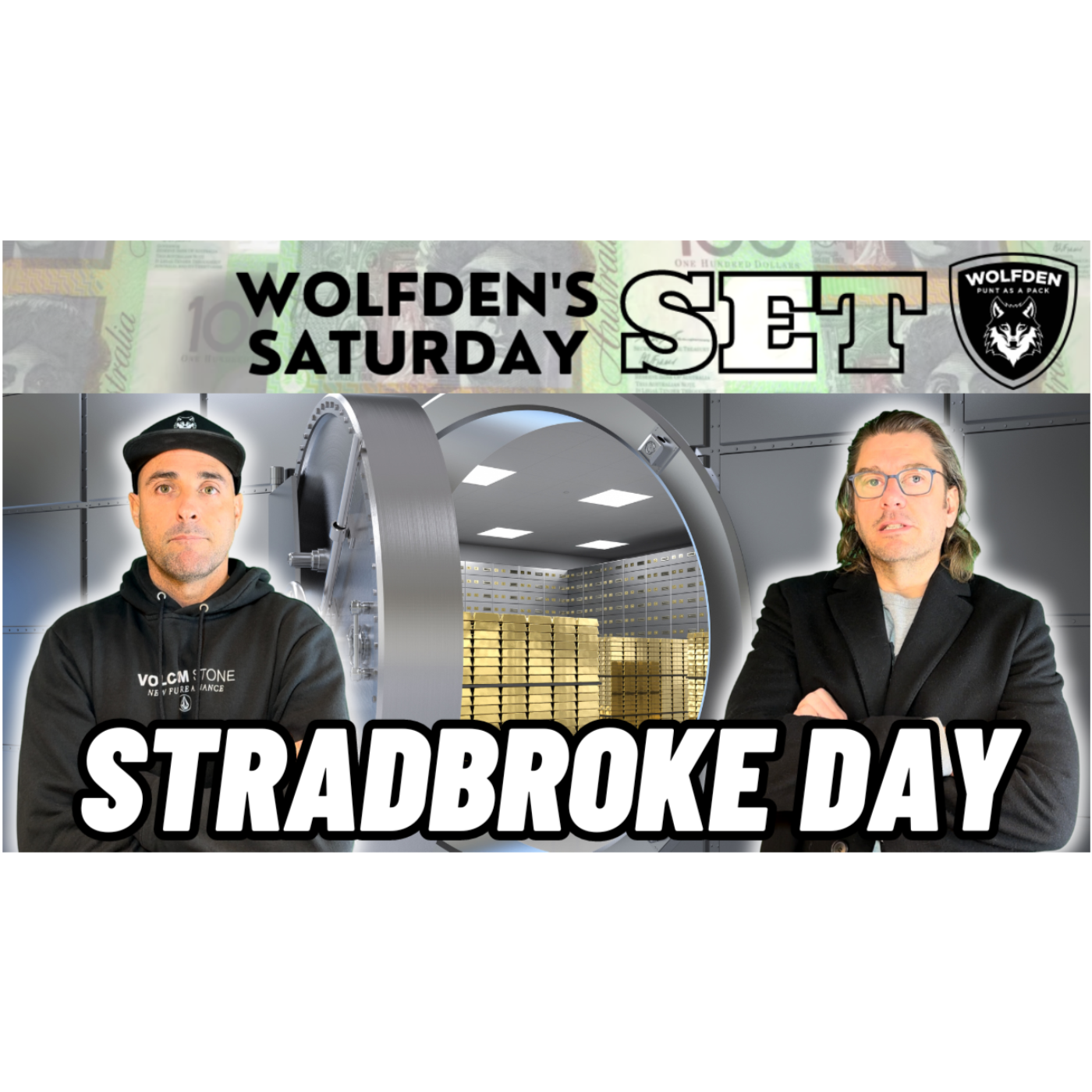 WOLFDEN'S SATURDAY SET: STRADBROKE DAY