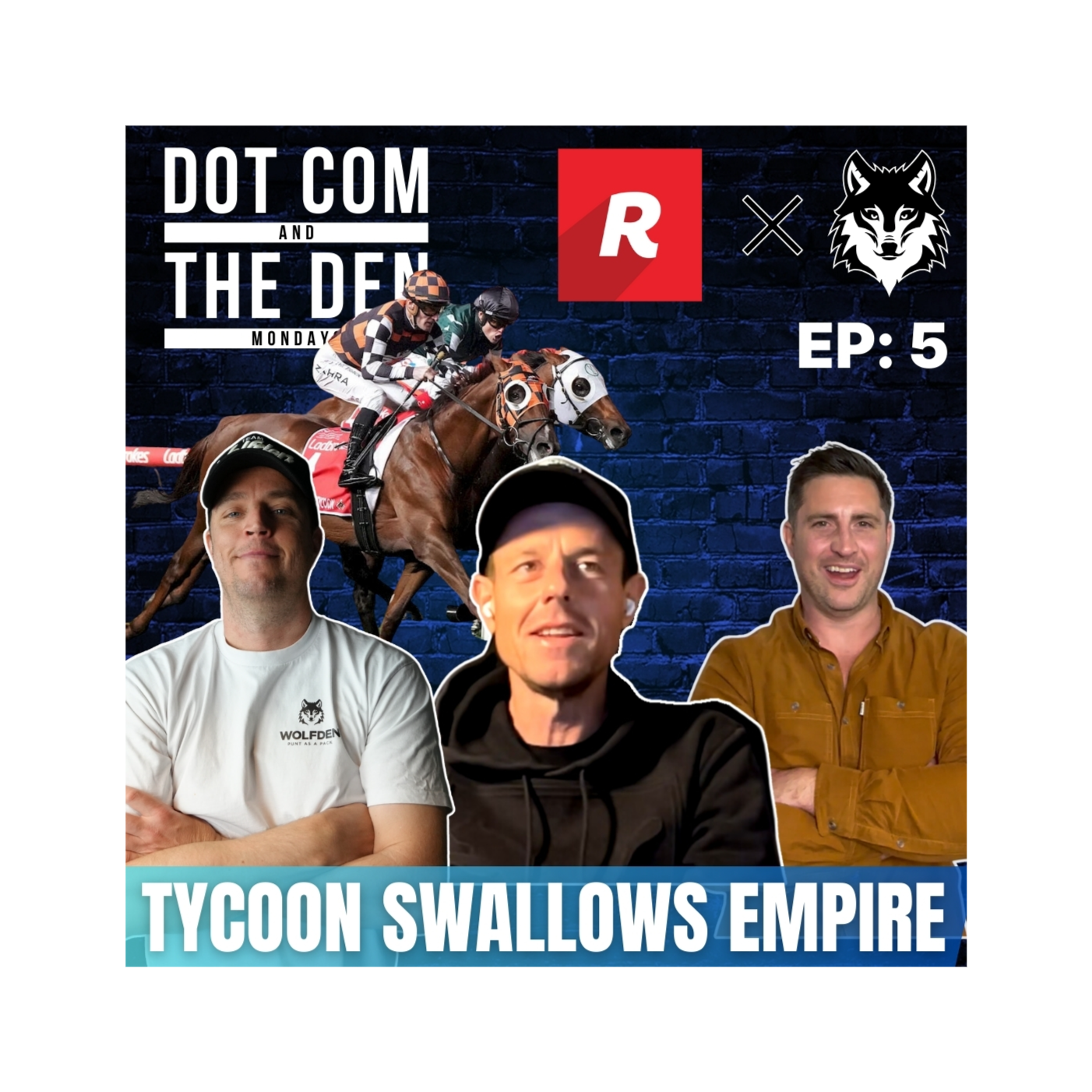 DOT COM AND THE DEN MONDAYS EP 5: TYCOON SWALLOWS EMPIRE