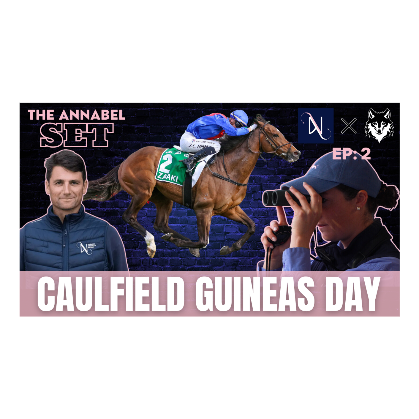 THE ANNABEL SET EP 2: CAULFIELD GUINEAS DAY!