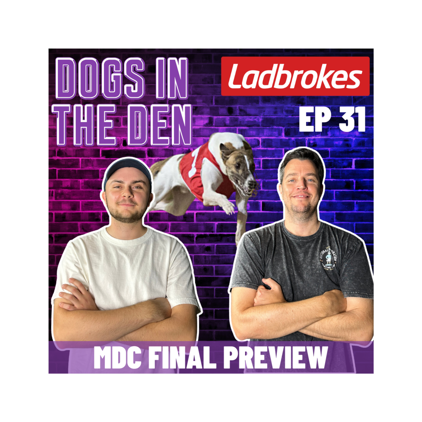 DOGS IN THE DEN: EP 31 - MDC FINAL PREVIEW