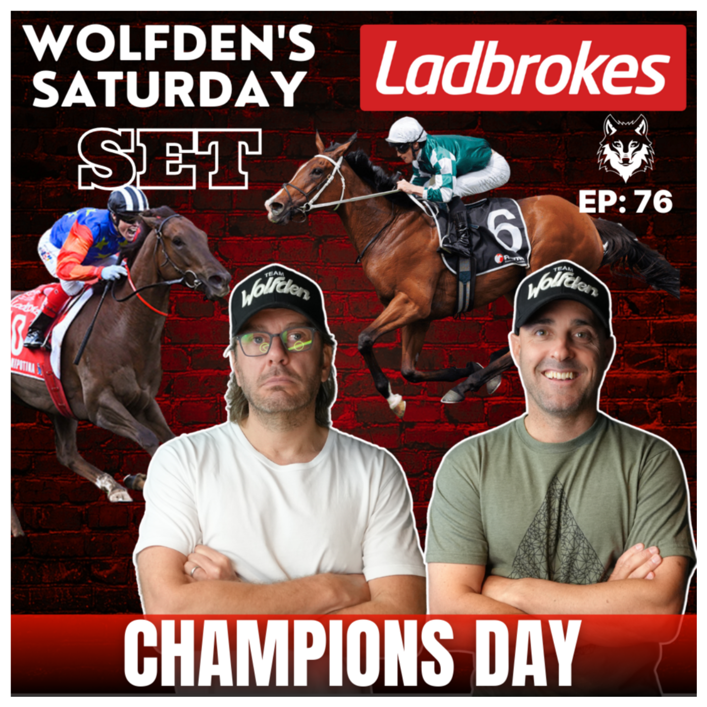 WOLFDEN'S SATURDAY SET EP 76: CHAMPIONS DAY