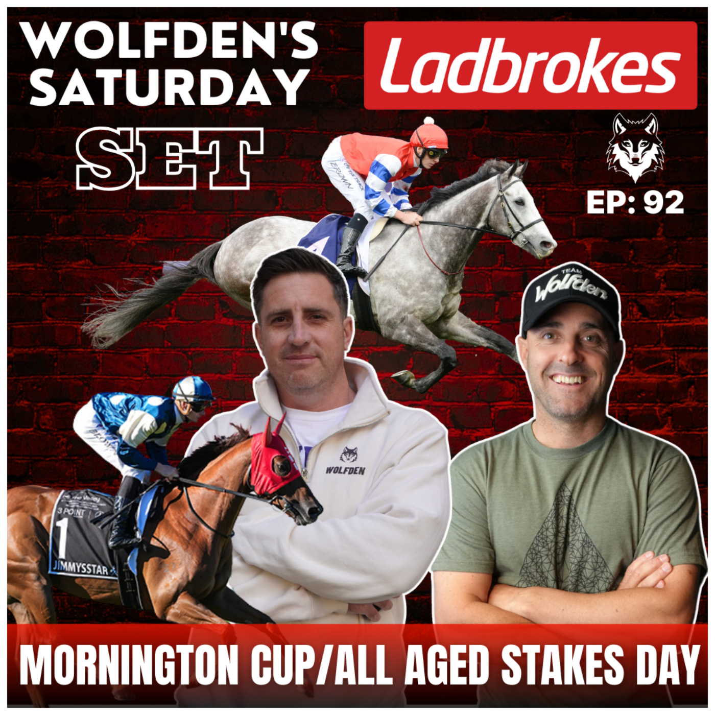 WOLFDEN'S SATURDAY SET EP 92: MORNINGTON CUP/ALL AGED STAKES DAY