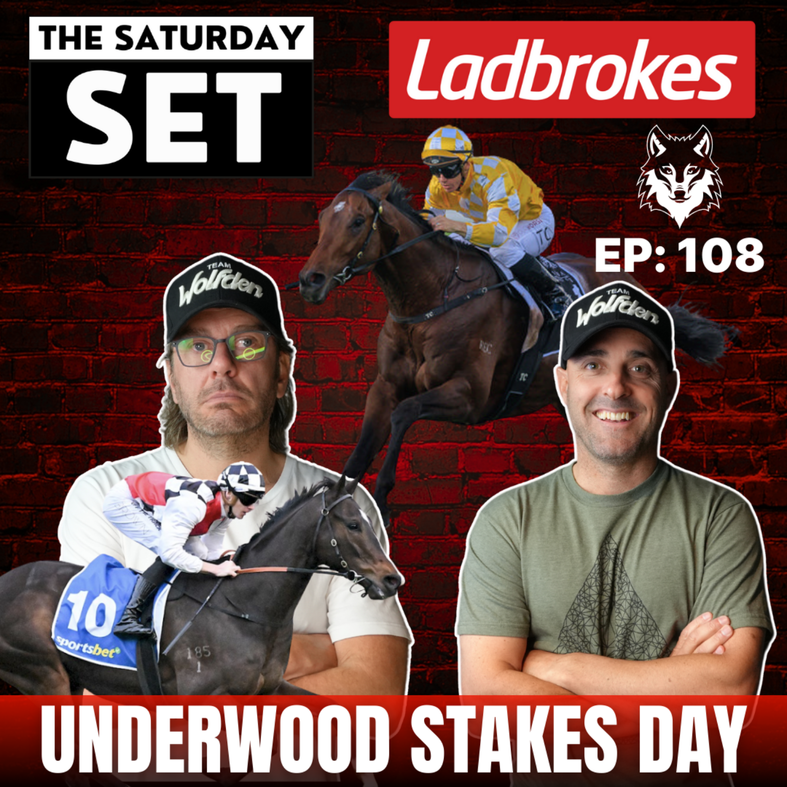 THE SATURDAY SET EP 108: UNDERWOOD STAKES DAY!