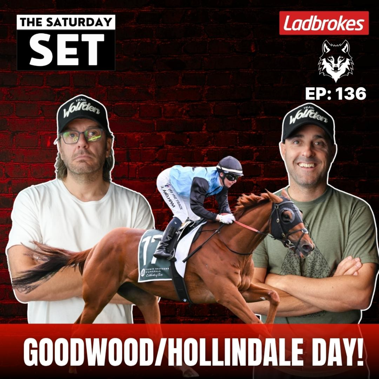 THE SATURDAY SET EP 136: GOODWOOD/HOLLINDALE DAY! episode artwork