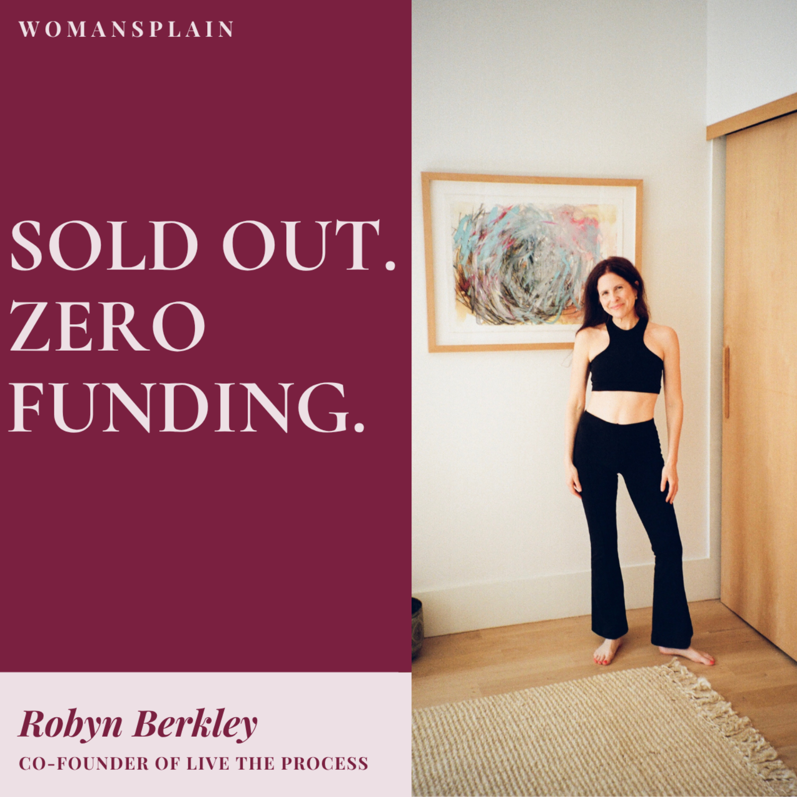 Robyn Berkley: "The Dumbest Idea I've Ever Heard" (From Fashion PR Burnout to a Bootstrapped Luxury Brand) episode artwork