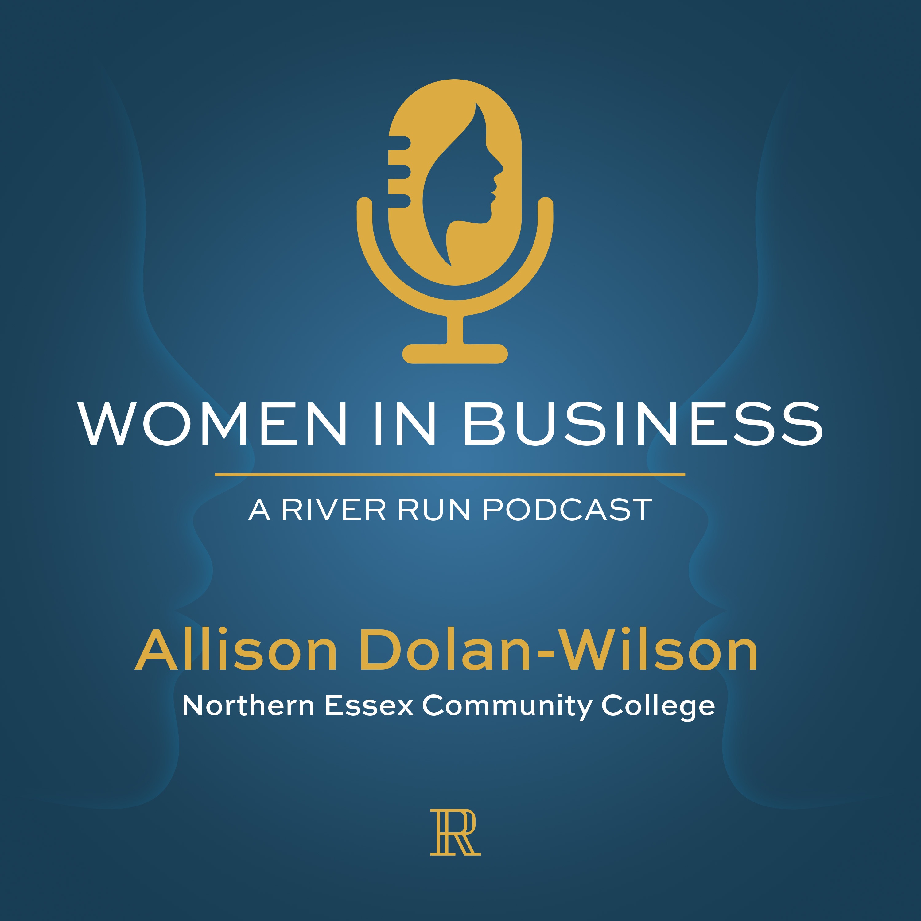 Allison Dolan-Wilson, VP of Institutional Advancement and Workforce episode artwork