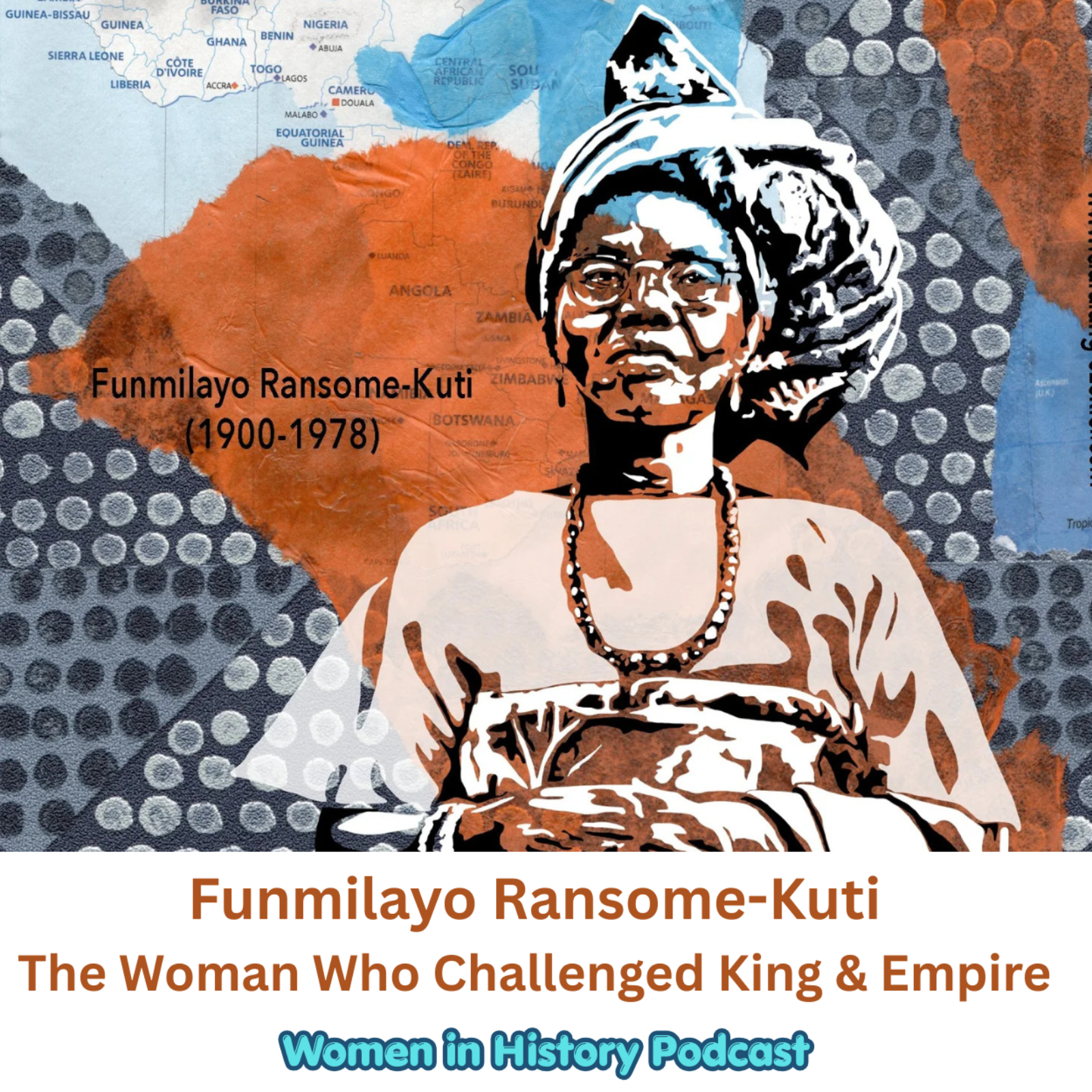 Funmilayo Ransome-Kuti: The Woman Who Challenged King and Empire episode artwork
