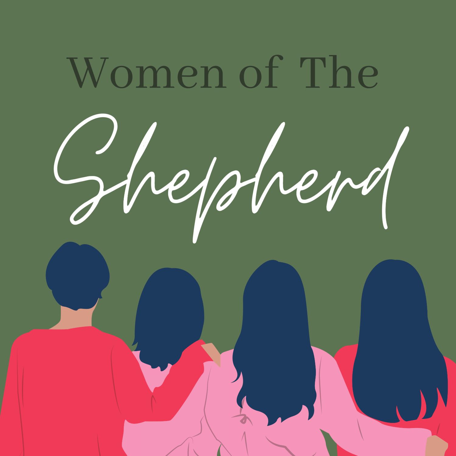 Women of The Shepherd