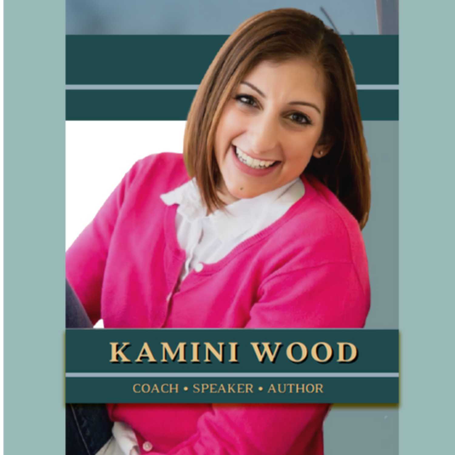 Stop Self-Sabotage as a High-Achiever with Kamini Wood