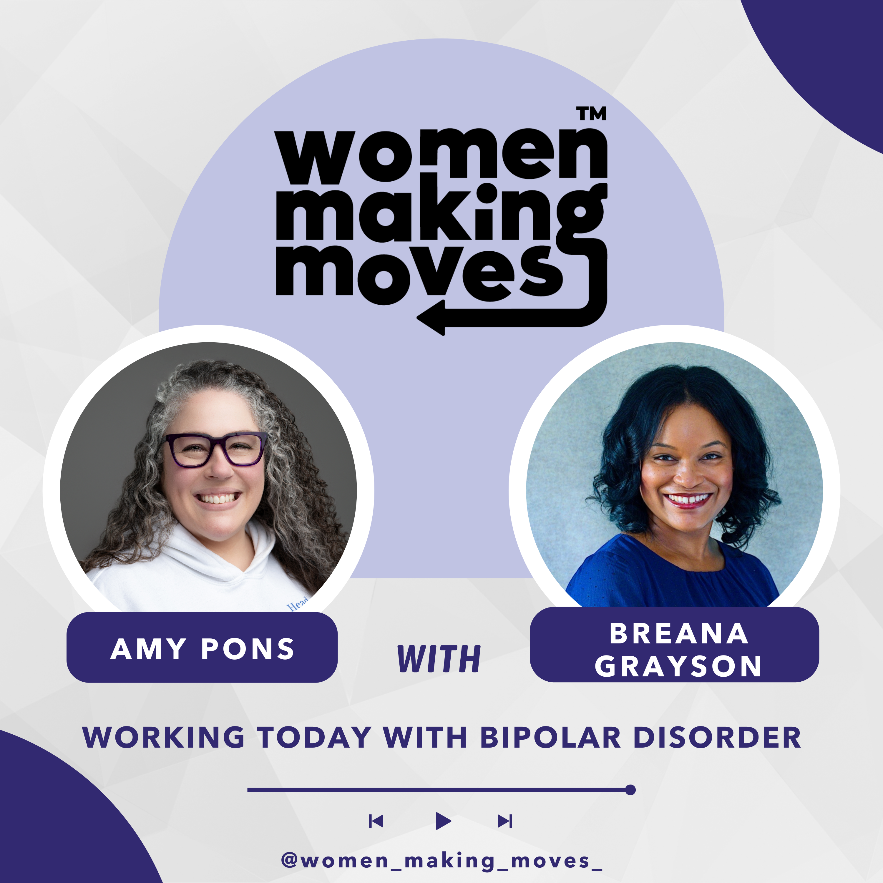 Working Today with Bipolar Disorder w/ Breana Grayson