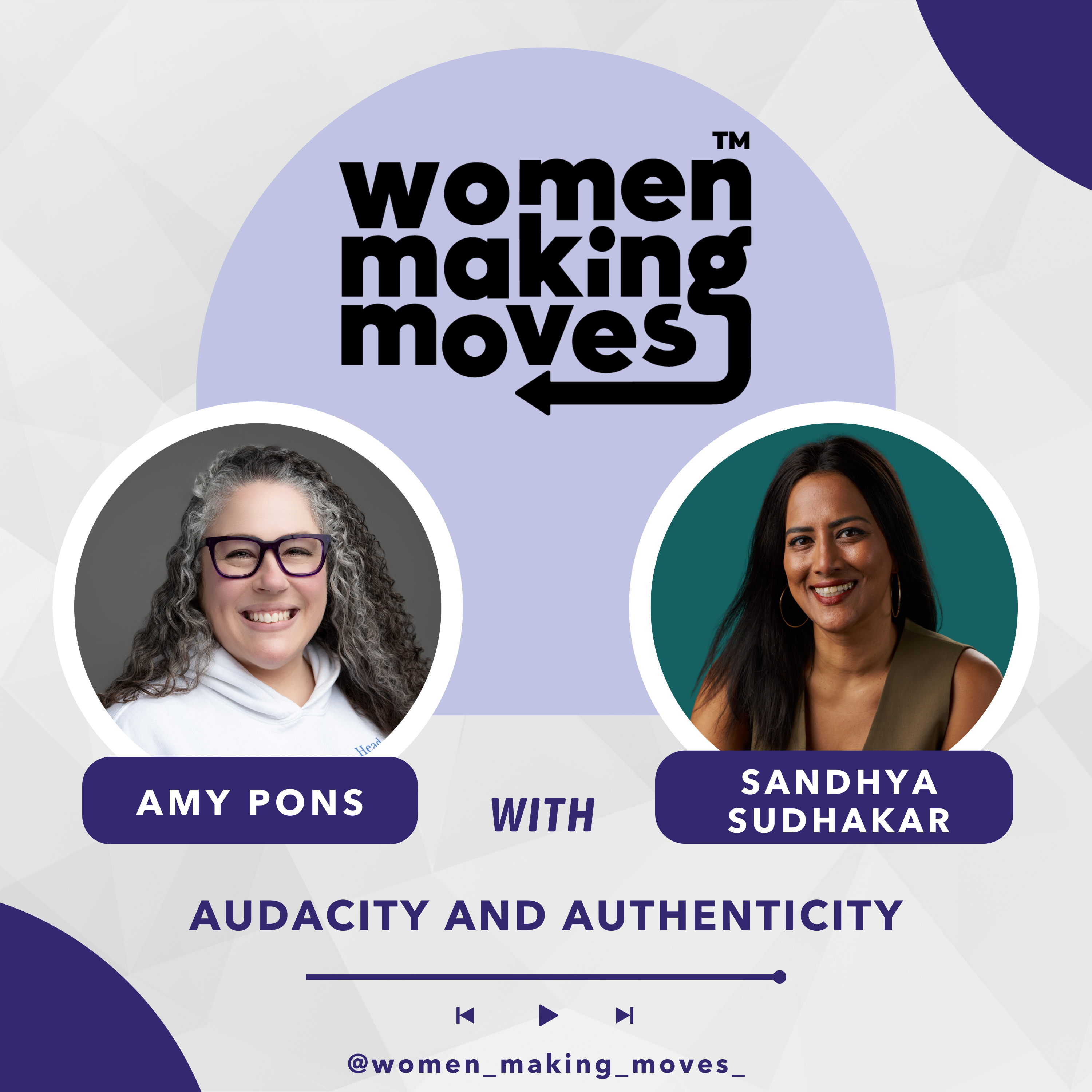 Audacity and Authenticity w/ Sandhya Sudhakar
