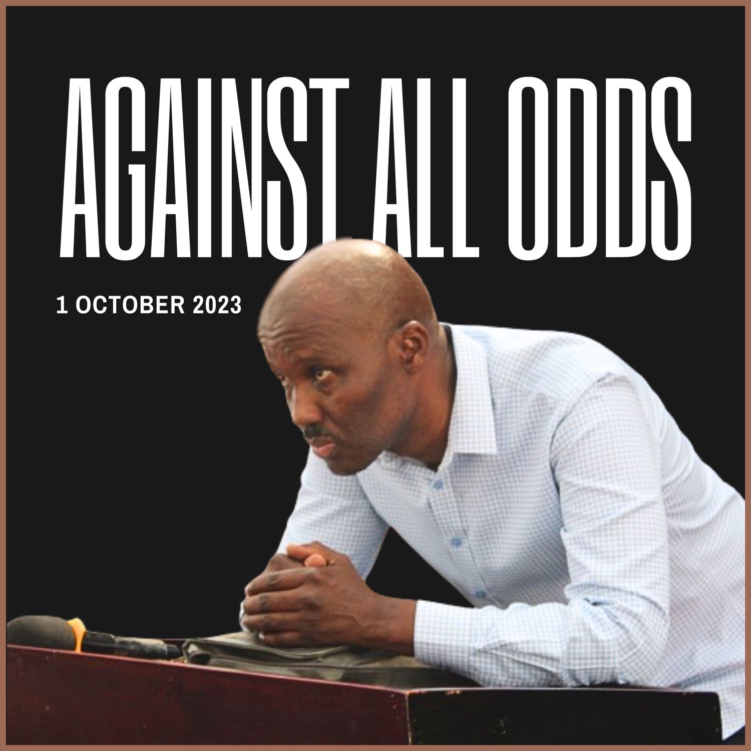 "Against All Odds" [Sunday Service - 1 October 2023]  episode artwork
