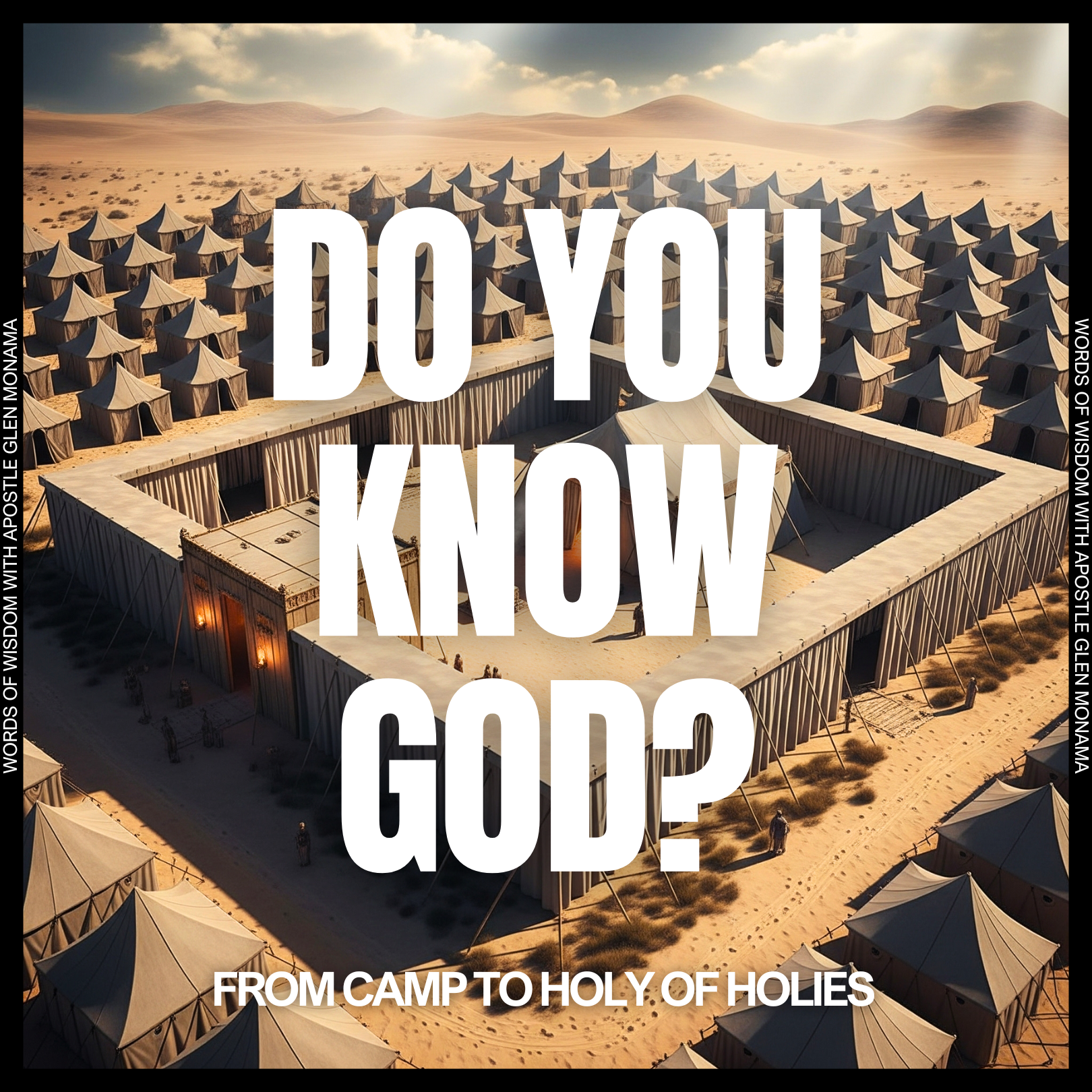     "Do You Know God?: From Camp to Holy of Holies" [Sunday Service - 28 September 2025]  episode artwork