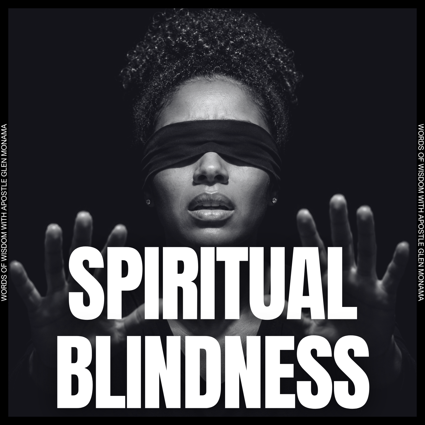     "Spiritual Blindness" [Sunday Service - 31 May 2026]  episode artwork