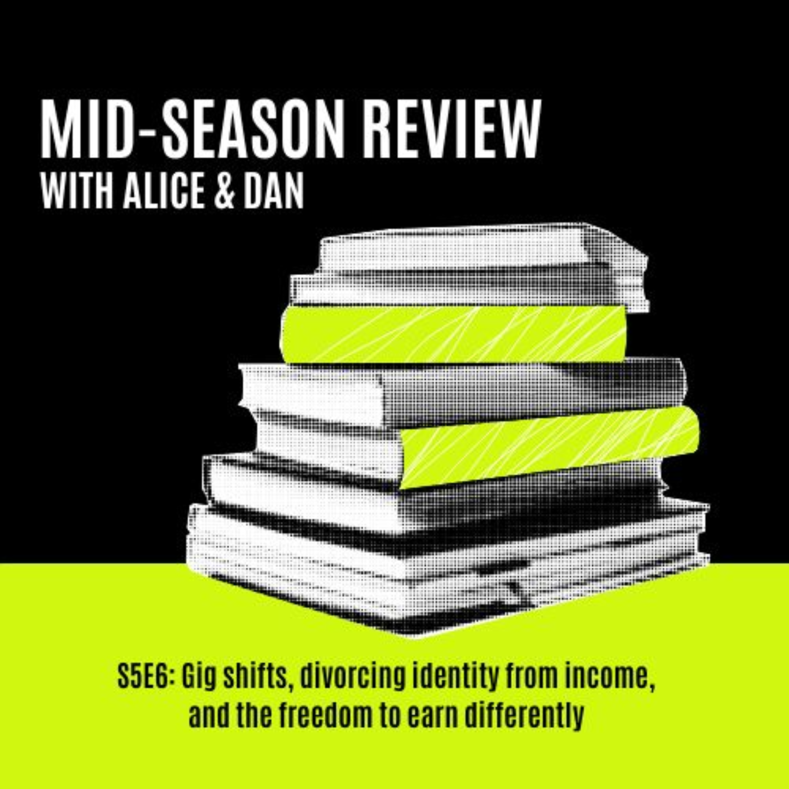 S5E6: Mid-Season Review: Portfolio Careers, AI Anxiety & What’s Next with Alice and Dan episode artwork