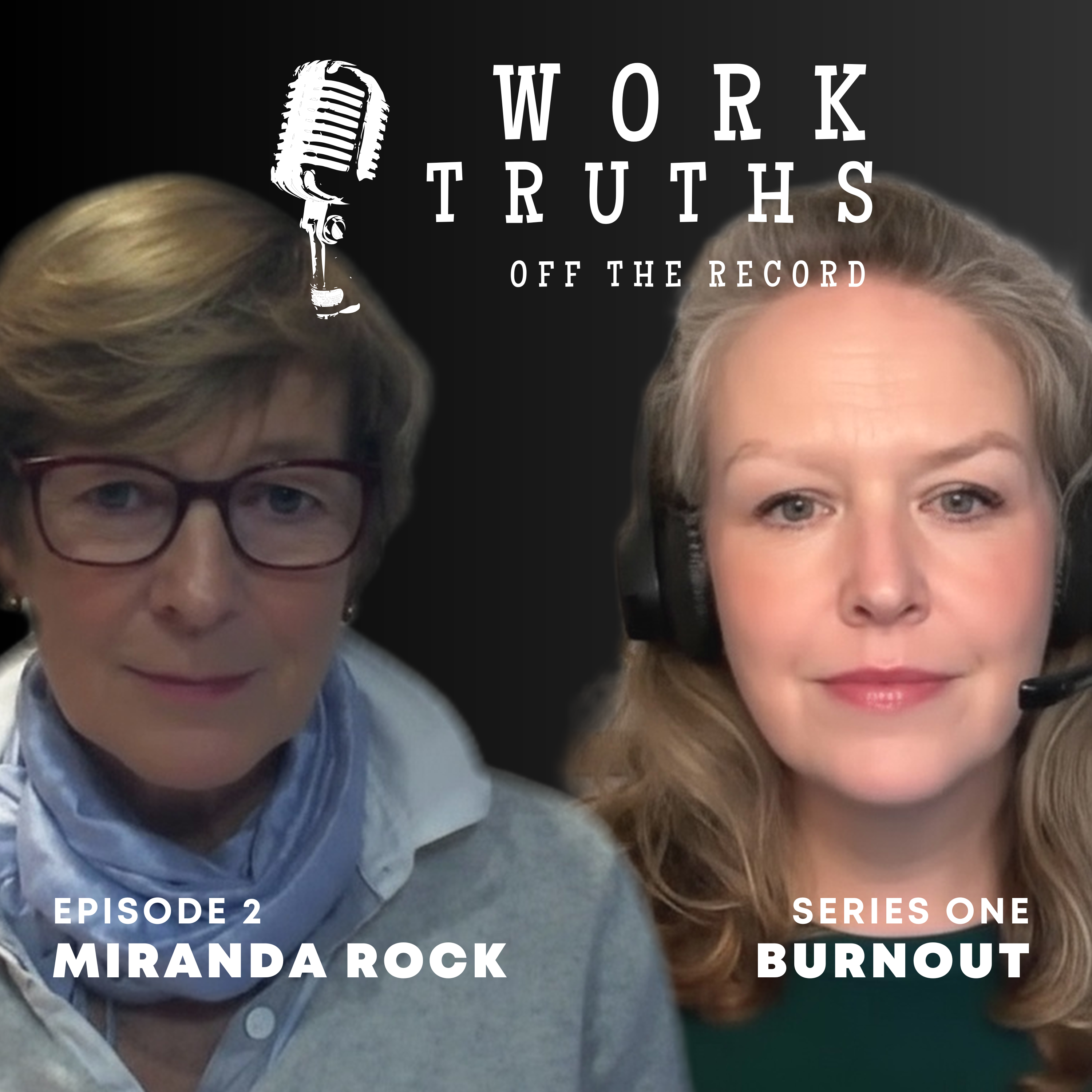 Work Truths: Off the Record