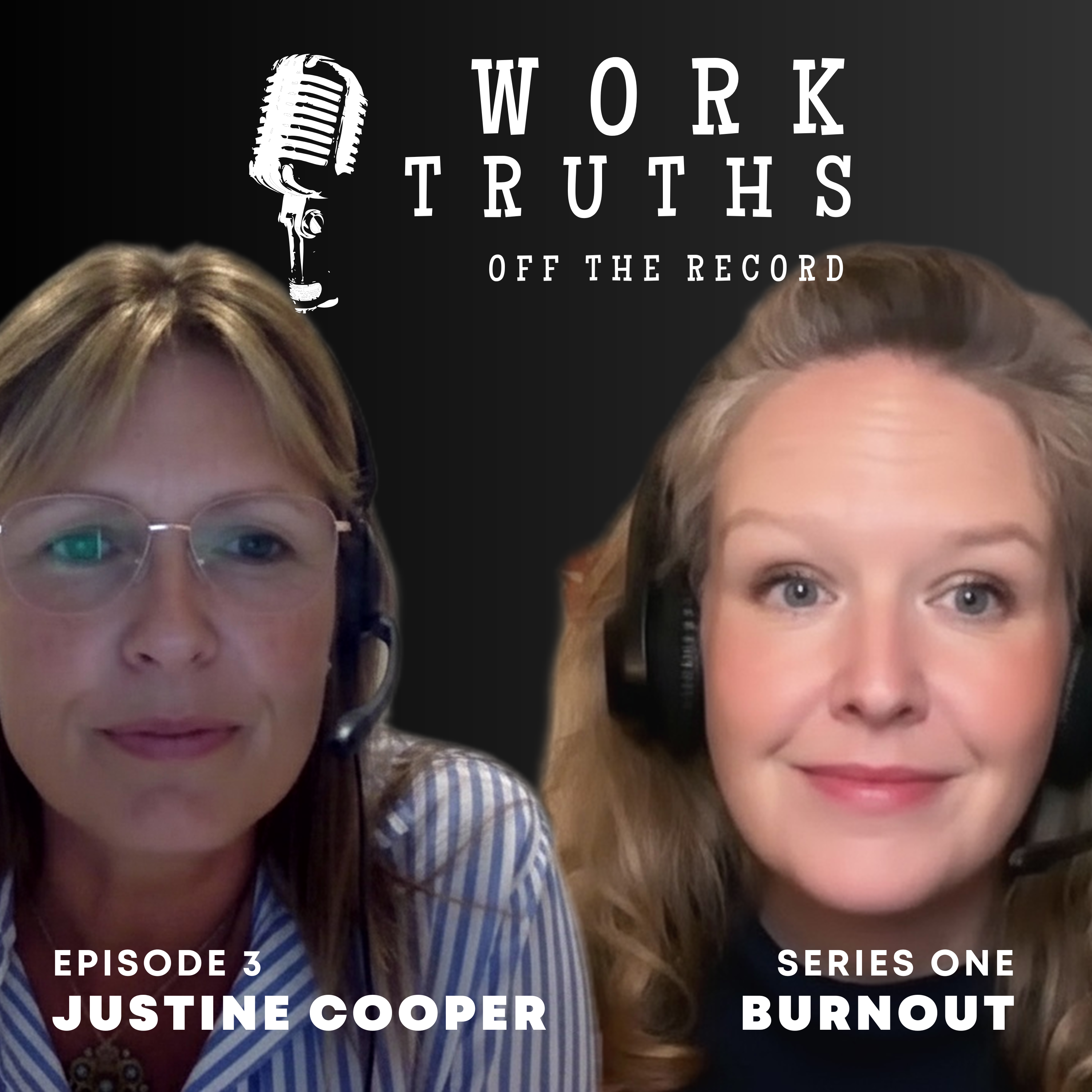 Work Truths: Off the Record