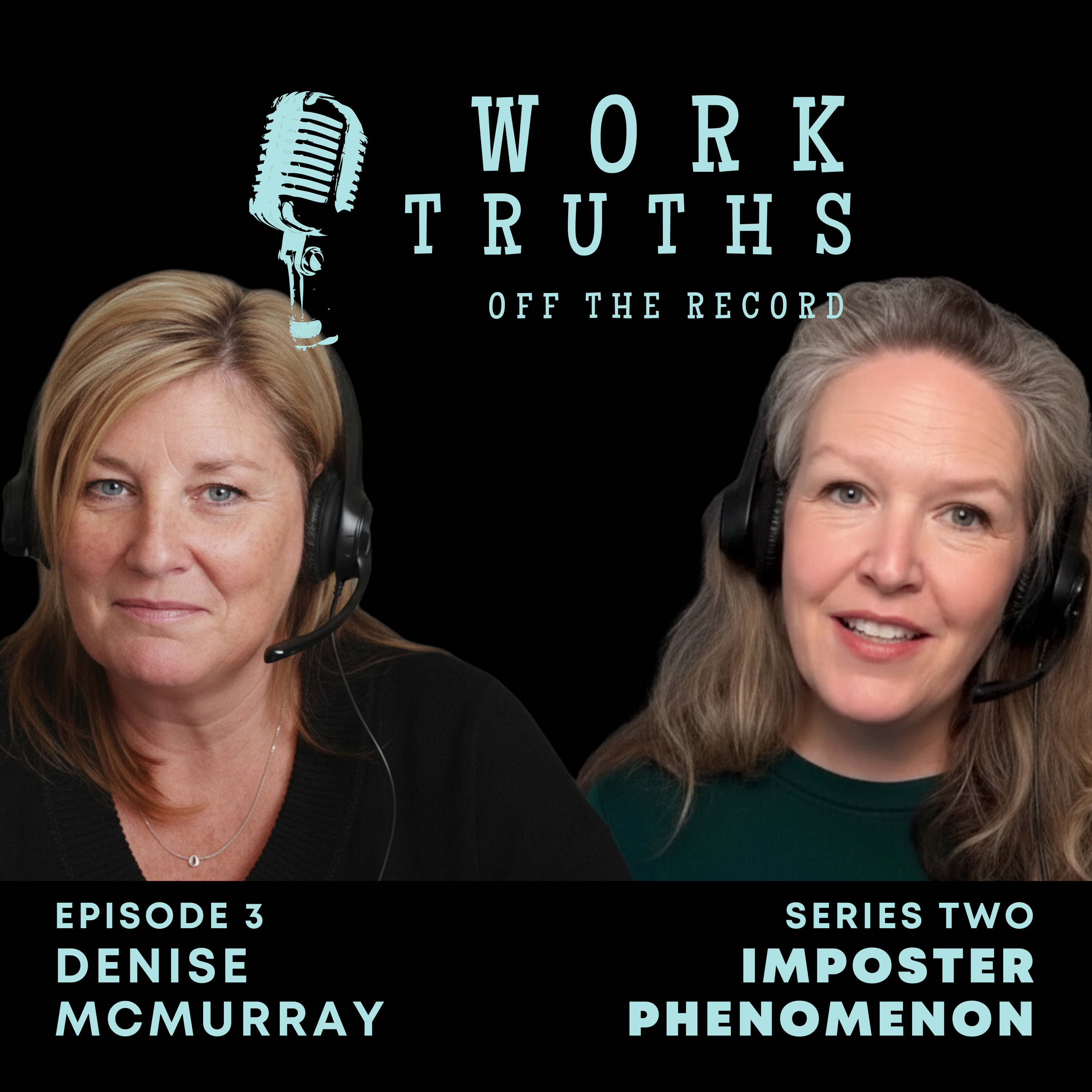 Imposter Phenomenon - The HR Perspective - with Denise McMurray episode artwork