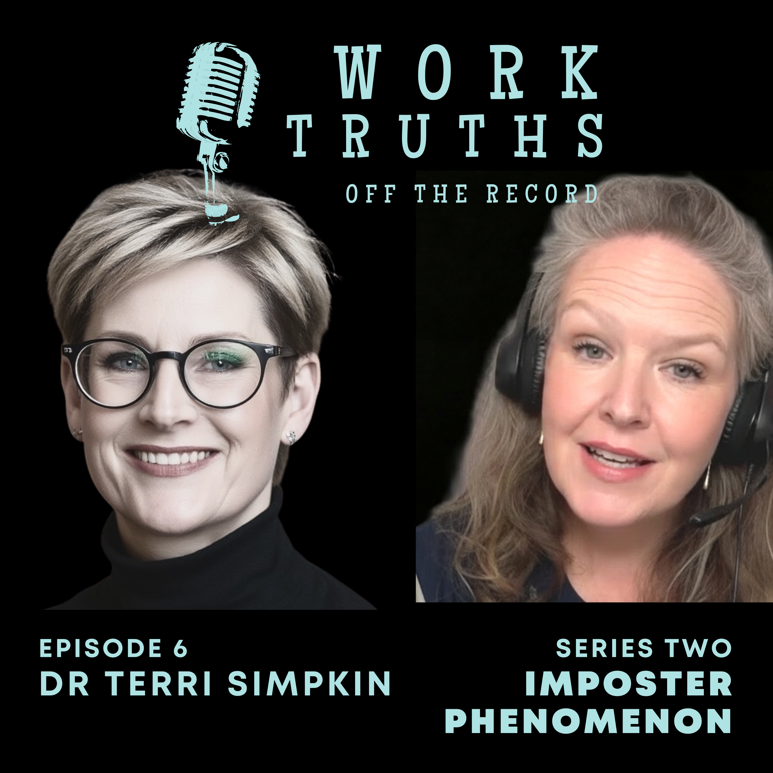 Imposter Phenomenon - The Researcher's Perspective - with Dr Terri Simpkin episode artwork
