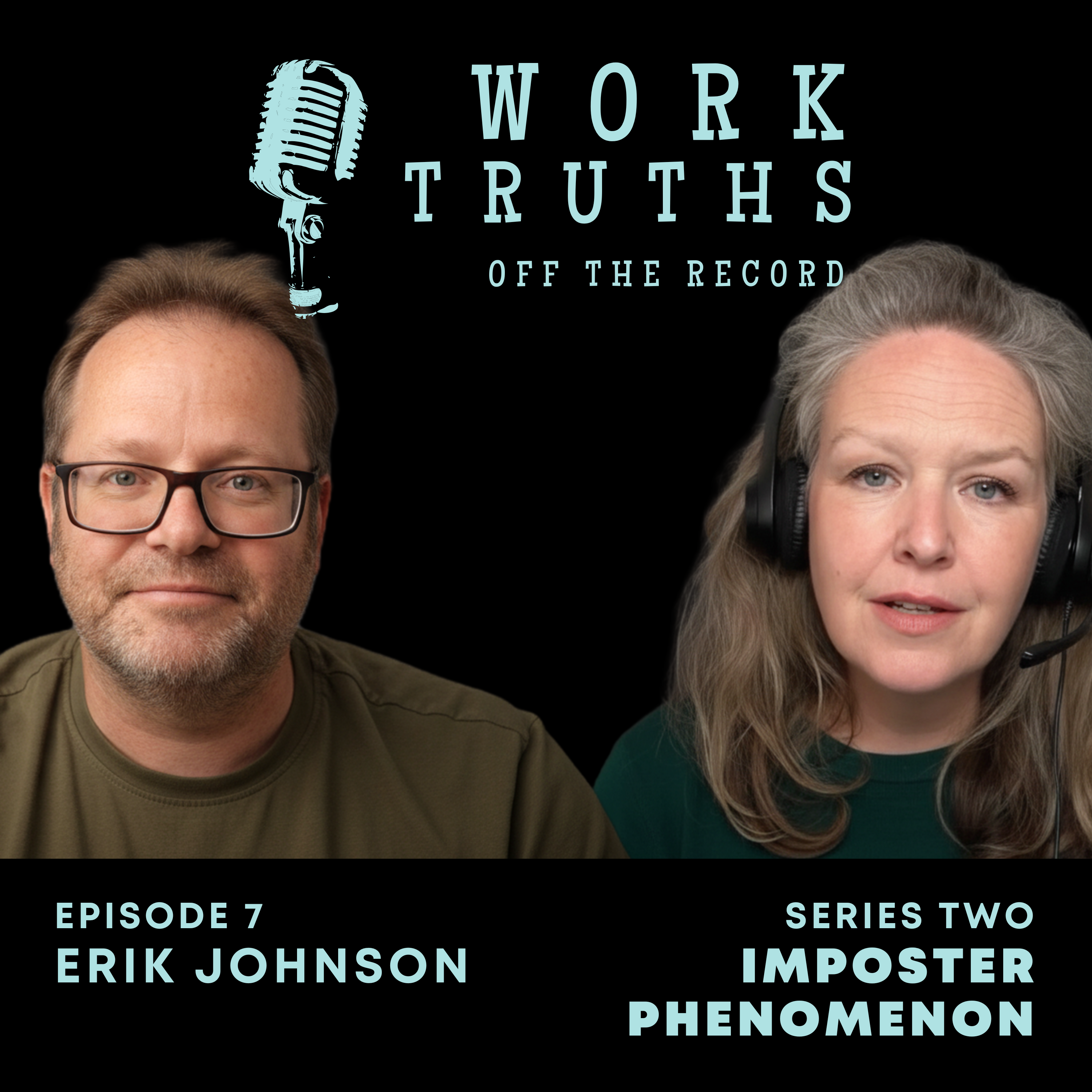 Imposter Phenomenon - The Human Perspective - with Erik Johnson episode artwork
