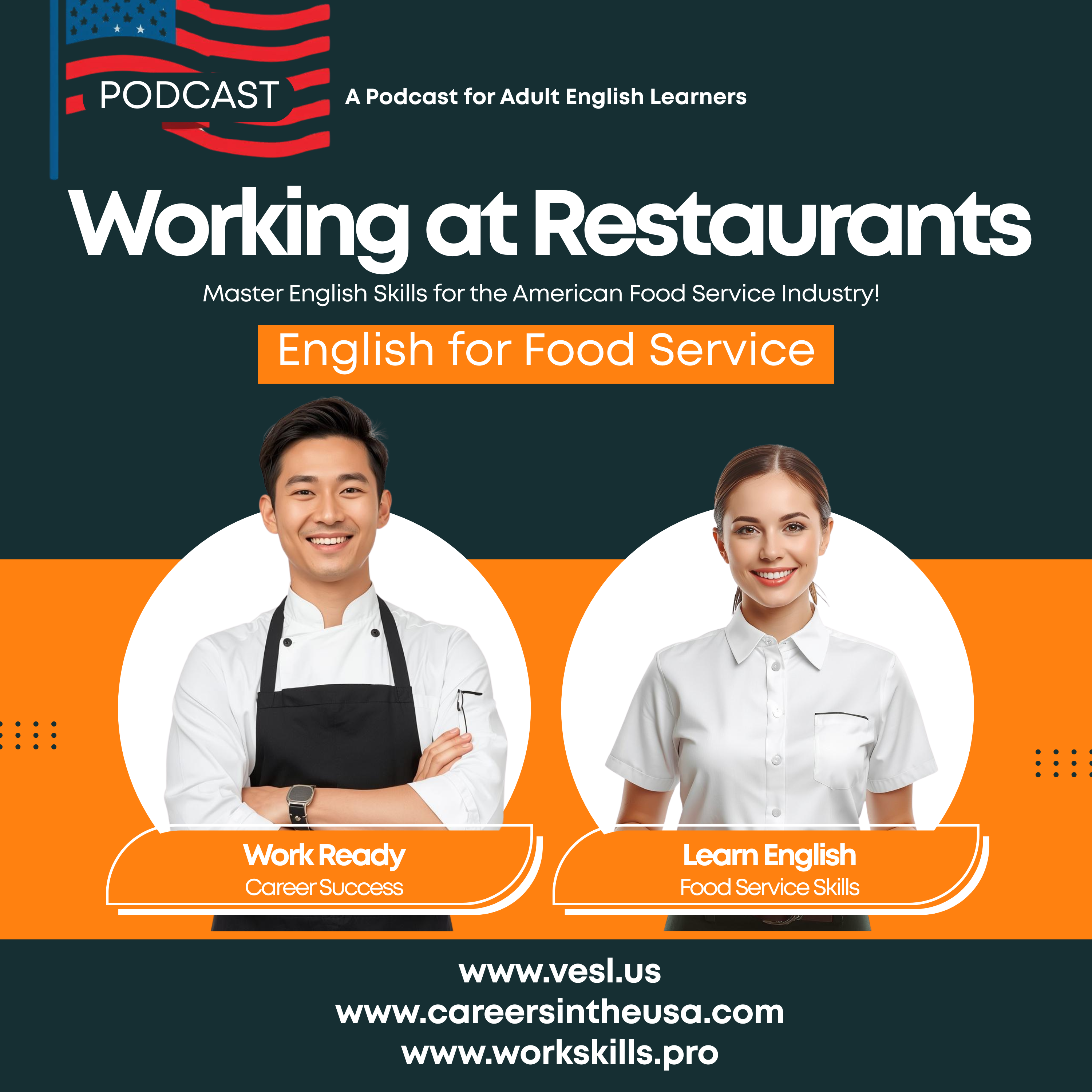 Working at Restaurants - A Podcast for Adult English Learners in the American Food Service Industry