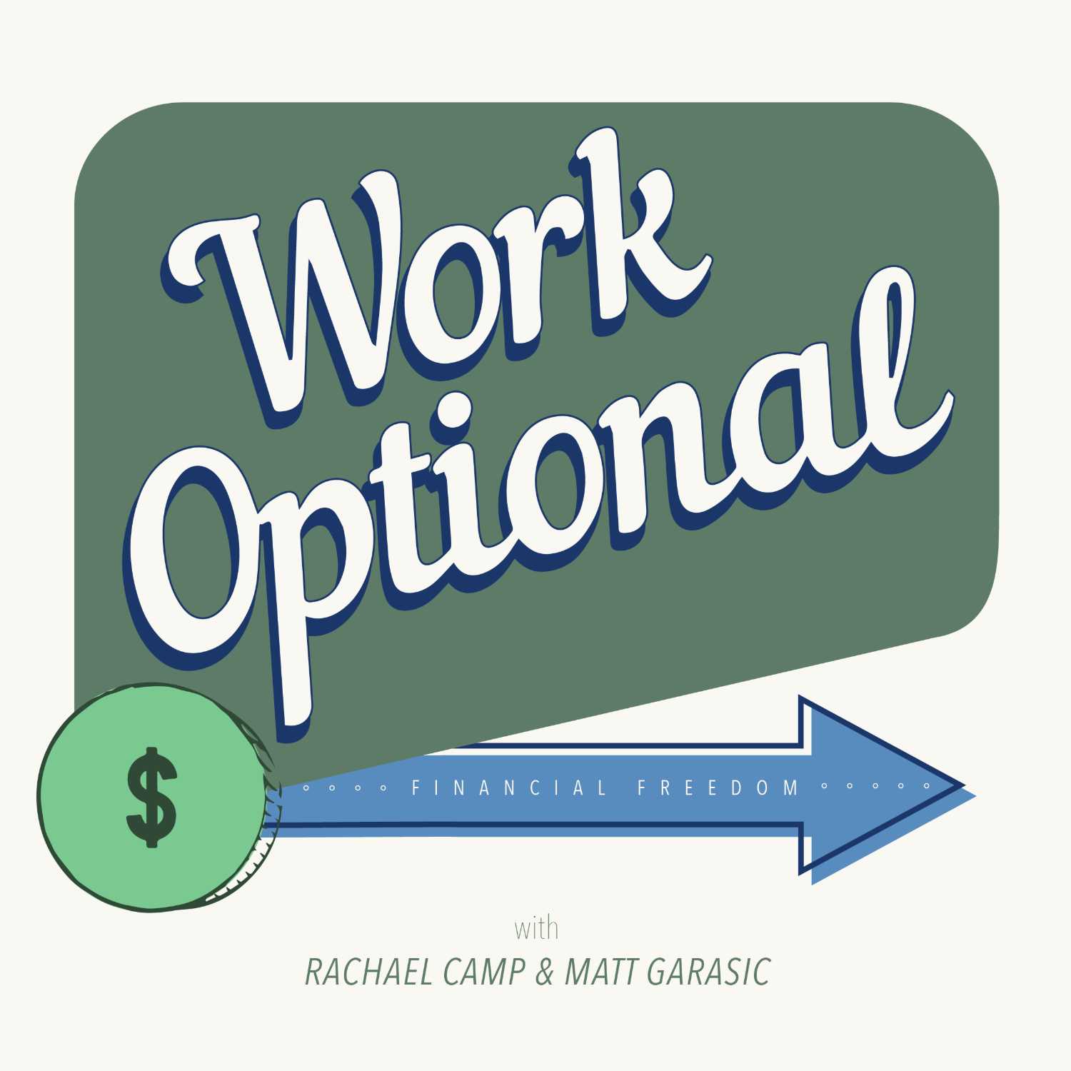 Becoming Work Optional