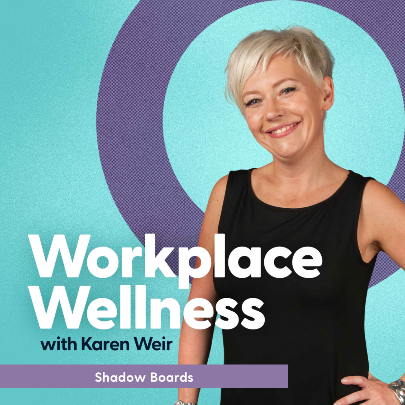 Workplace Wellness with Karen Weir