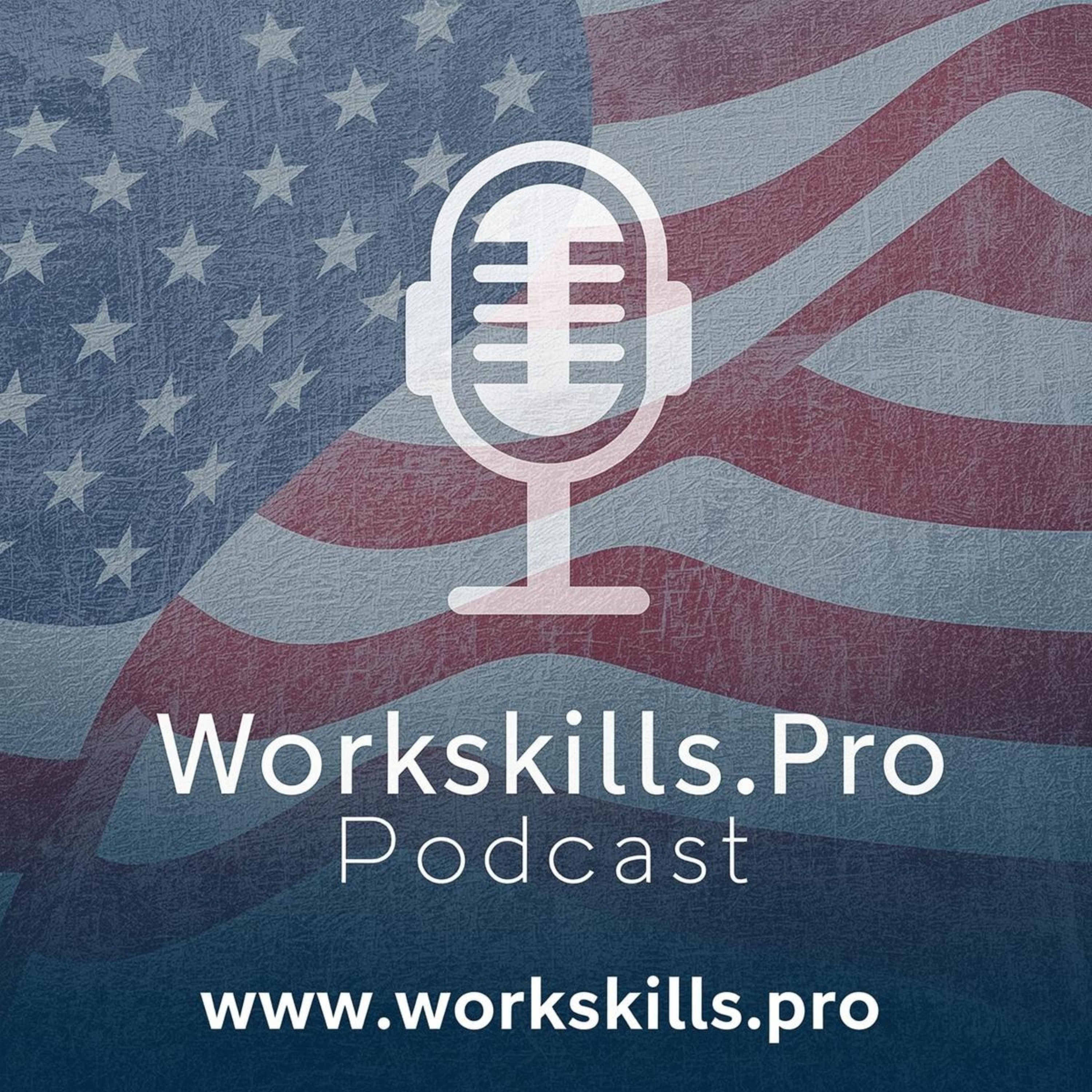 The Workskills.Pro Podcast