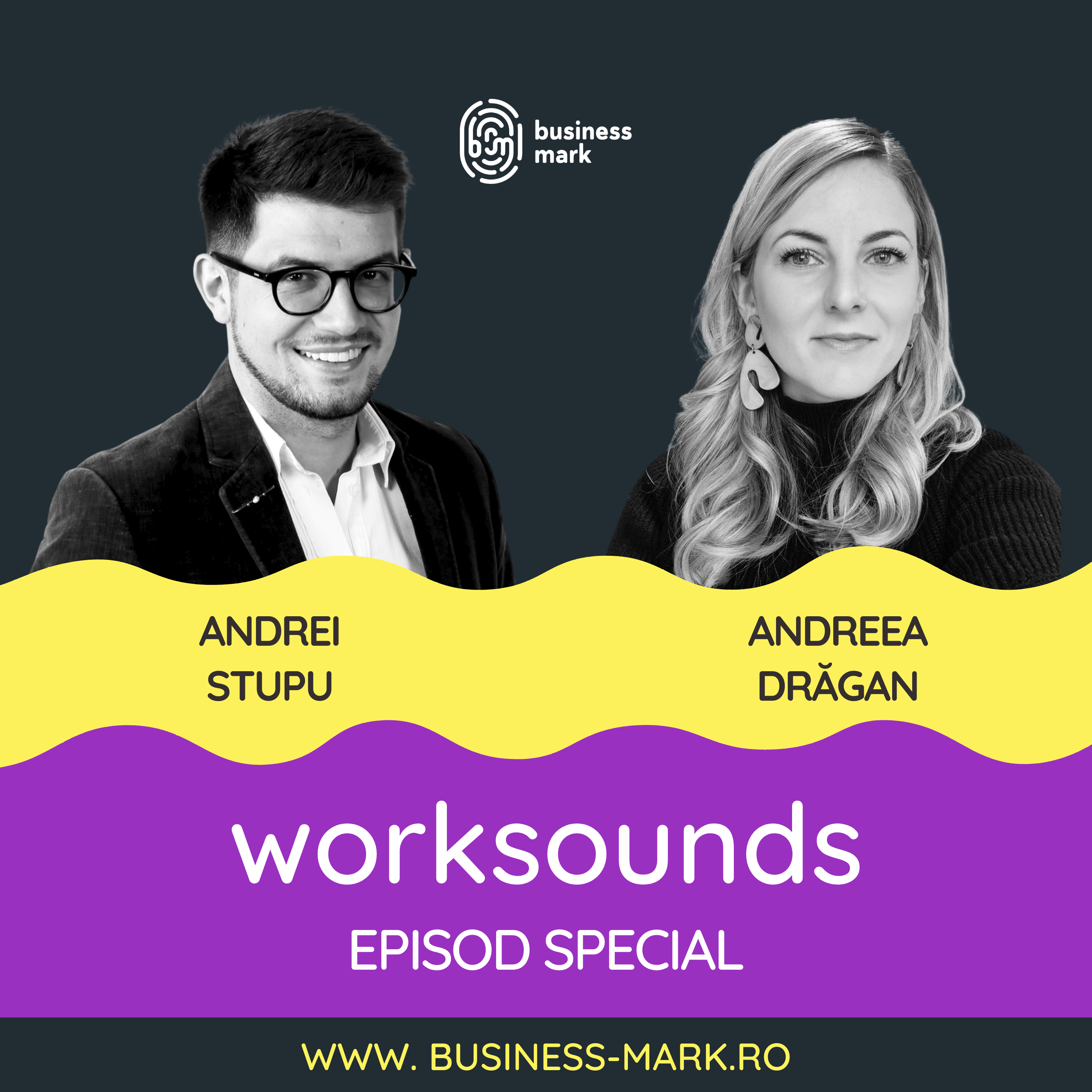 Worksounds Special | Andrei Stupu & Andreea Drăgan | Inteligența, sensul muncii și reumanizarea prin tehnologie