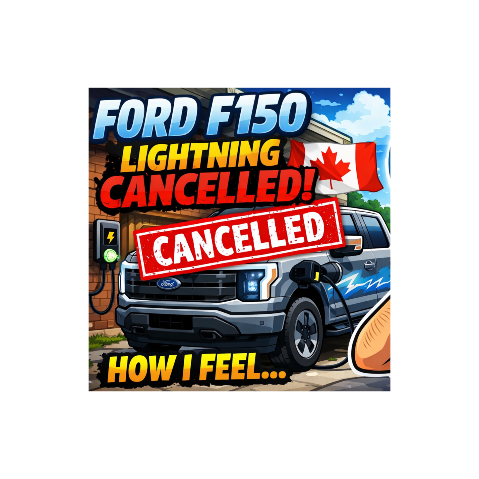 Ford Cancellation of the F150 Lightning How I feel. episode artwork