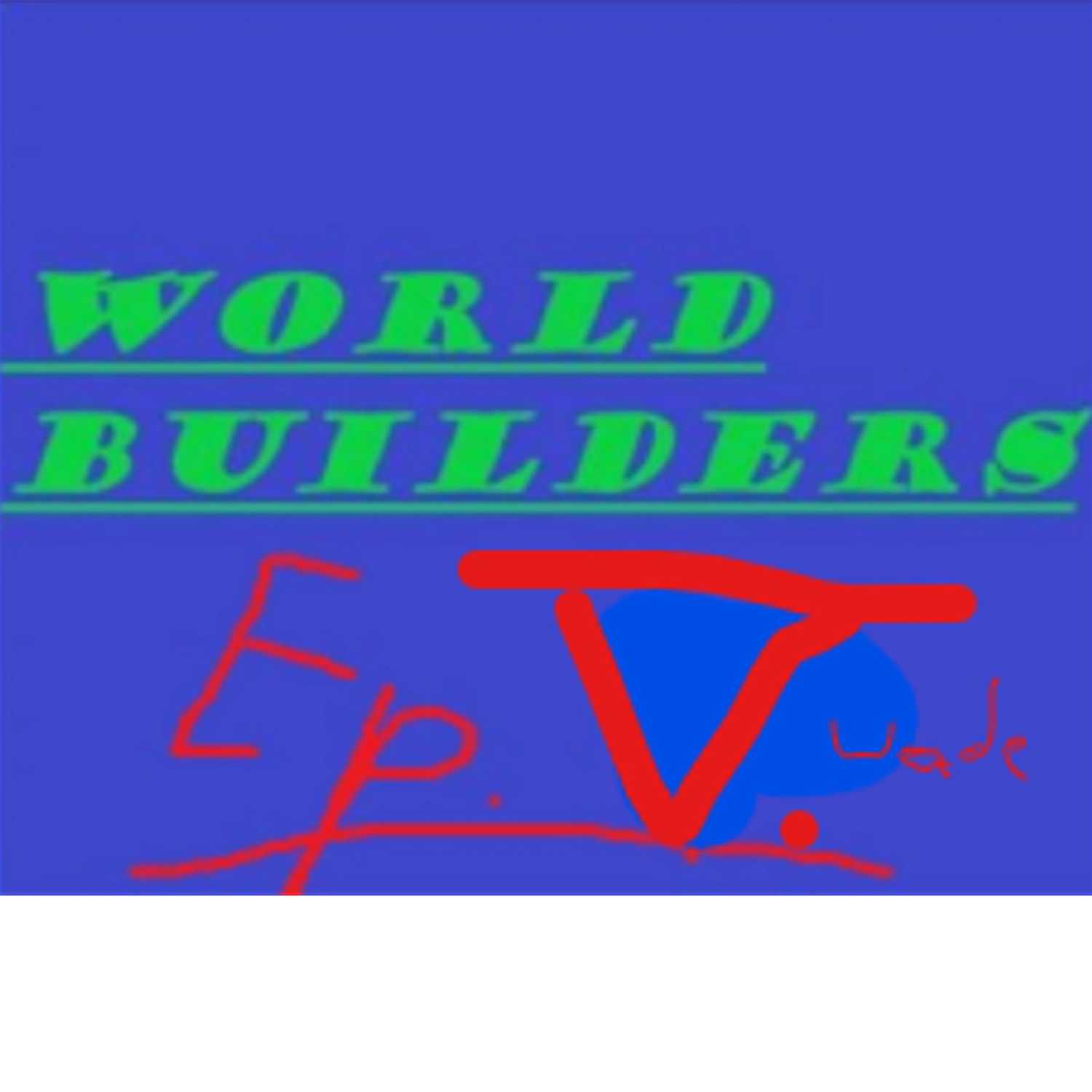 World Builders