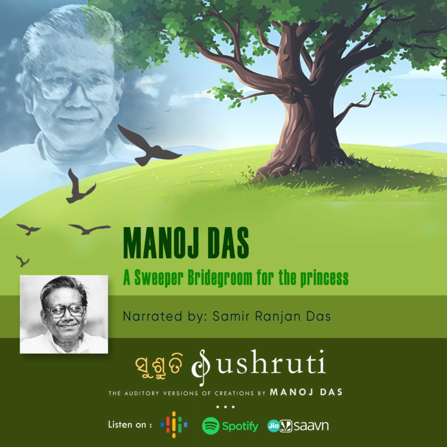 SUSHRUTI-The Auditory Versions of Creations by Manoj Das