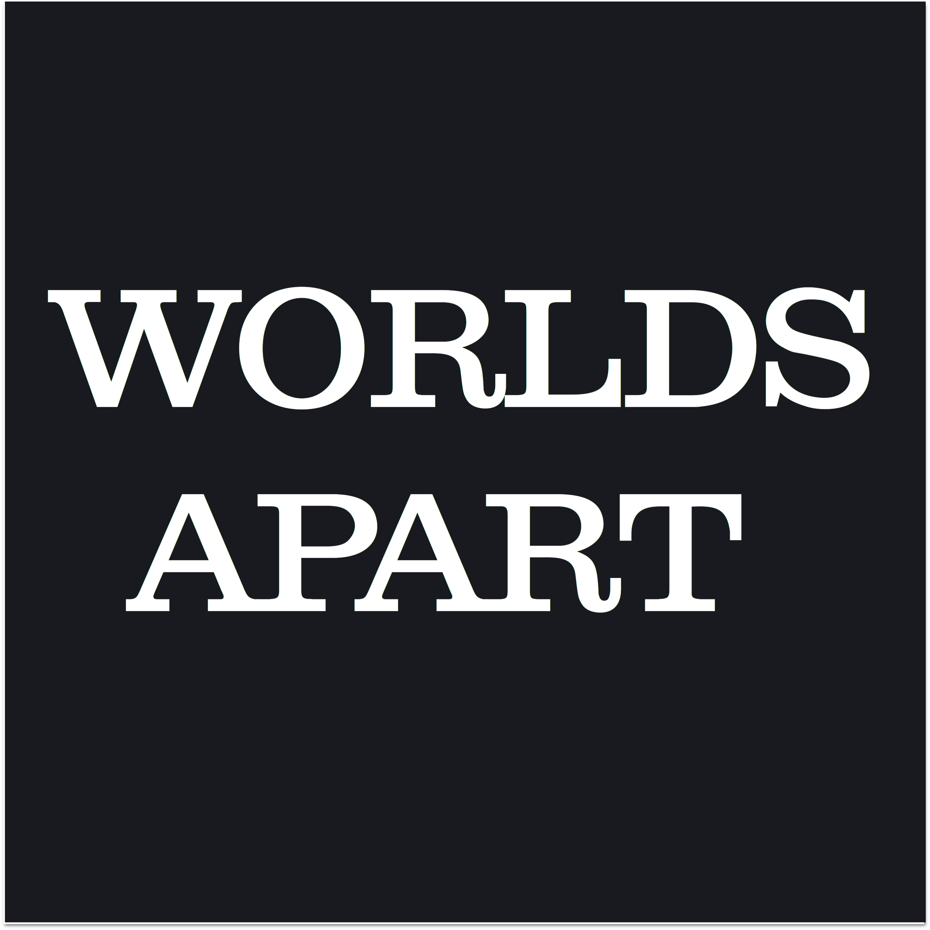 Worlds Apart: Trailer episode artwork