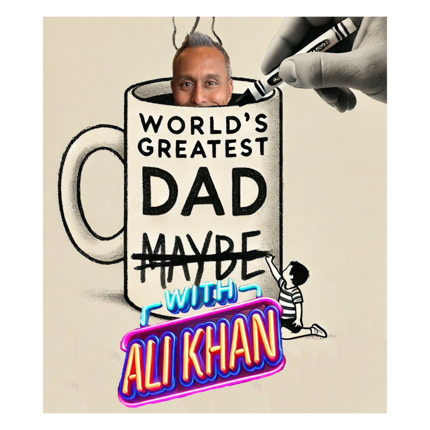 World's Greatest Dad with Ali Khan