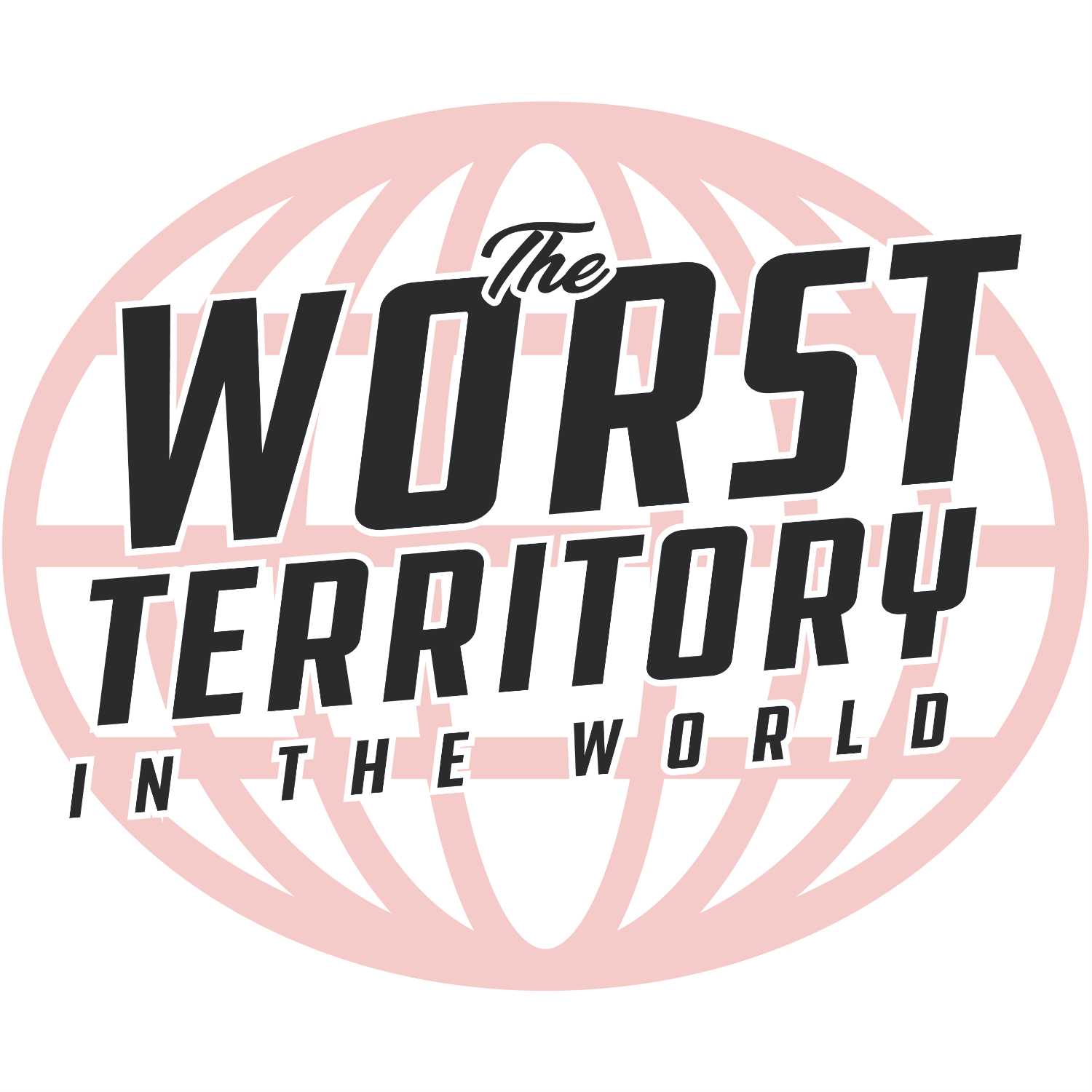 The Worst Territory In The World