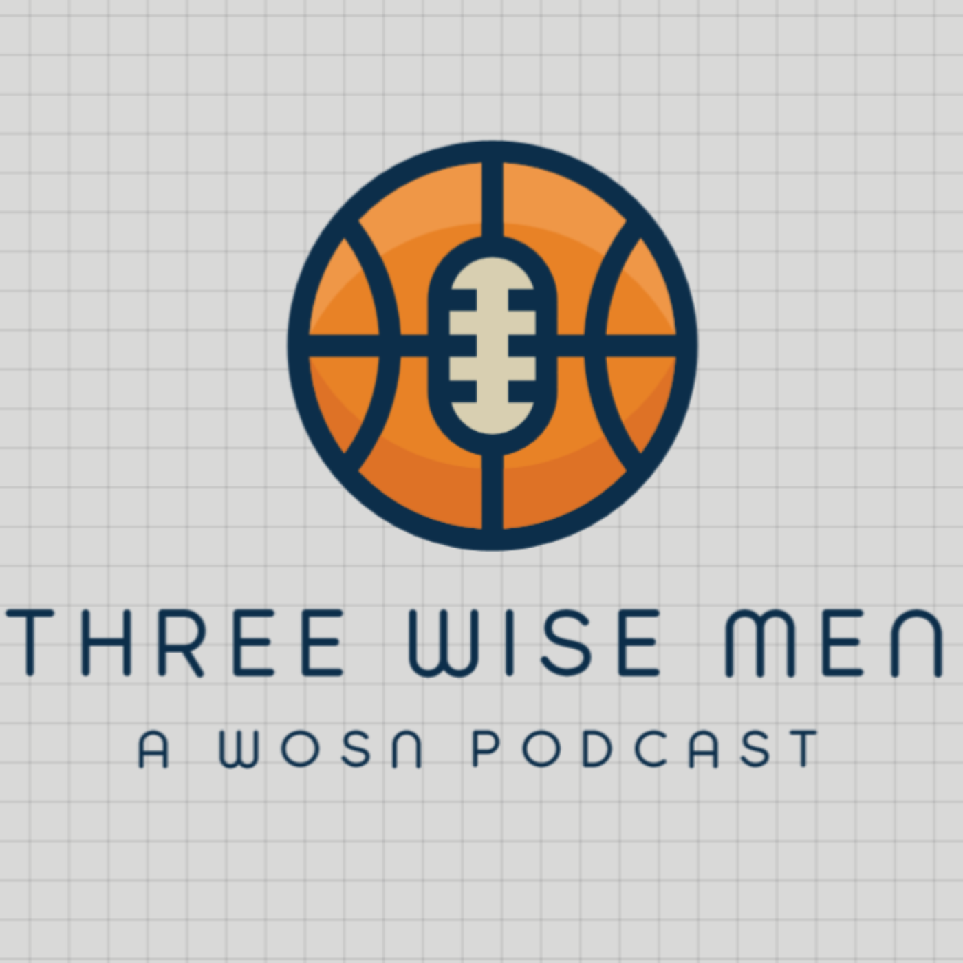 Three Wise Men (A WOSN Podcast)