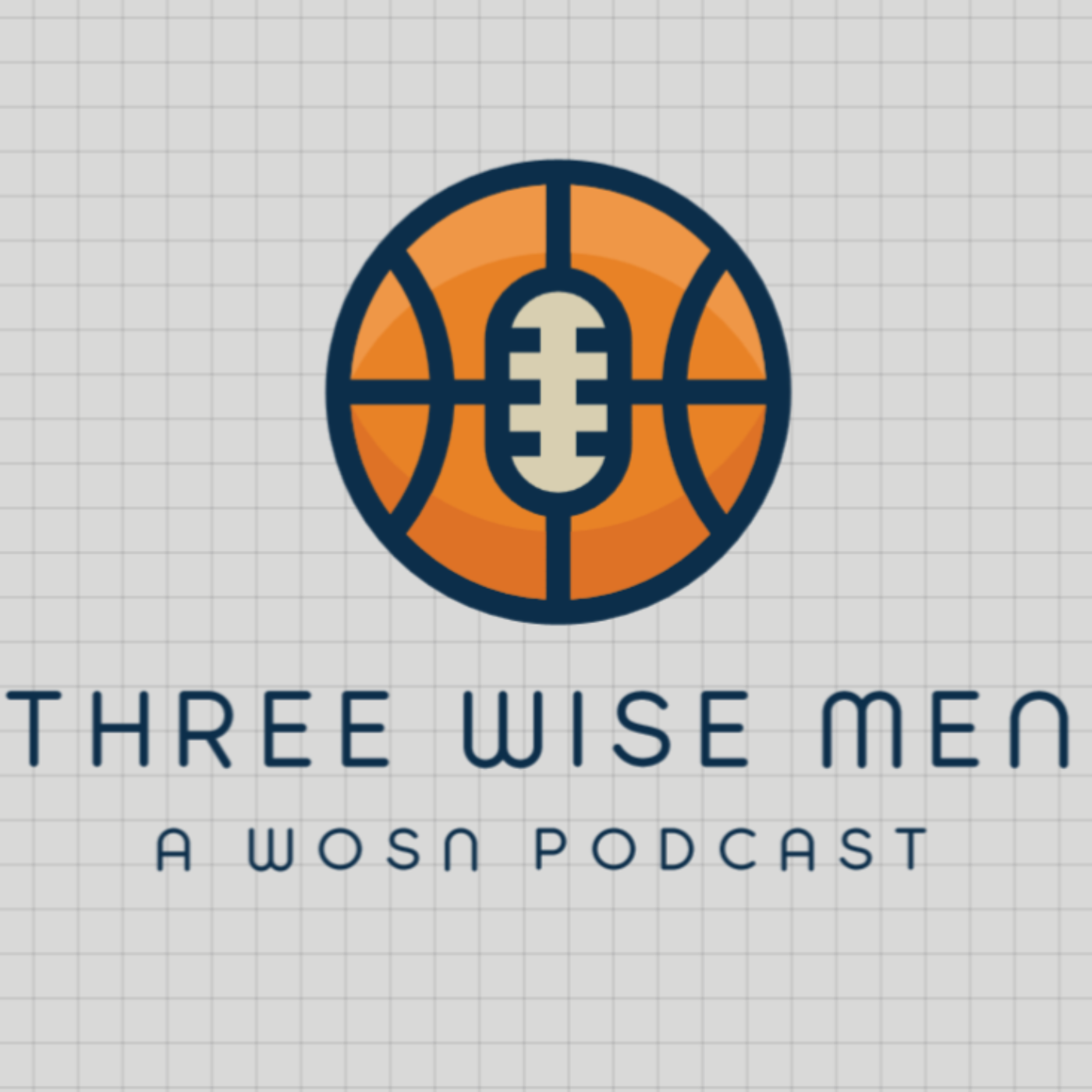 Three Wise Men (A WOSN Podcast)