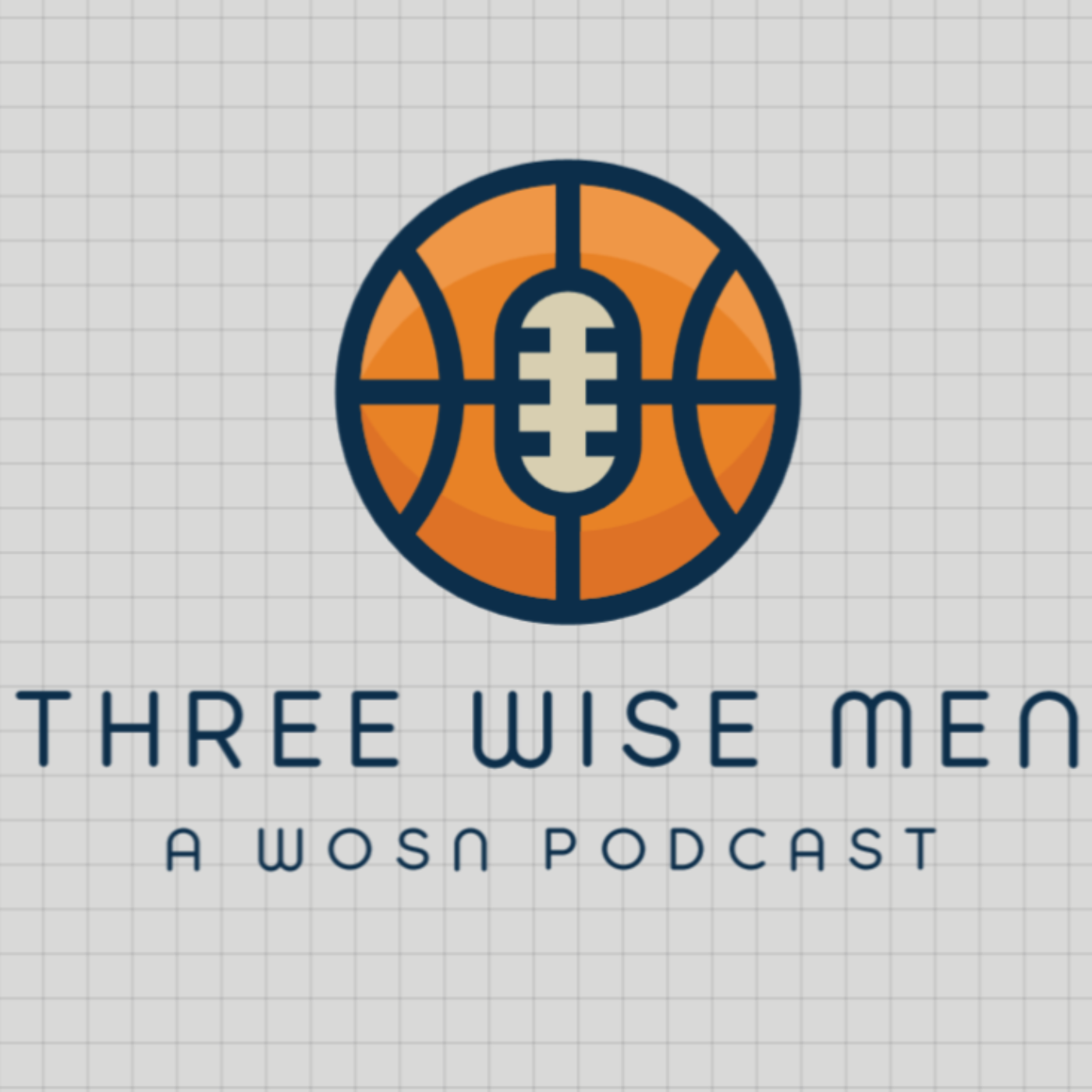 Three Wise Men (A WOSN Podcast)
