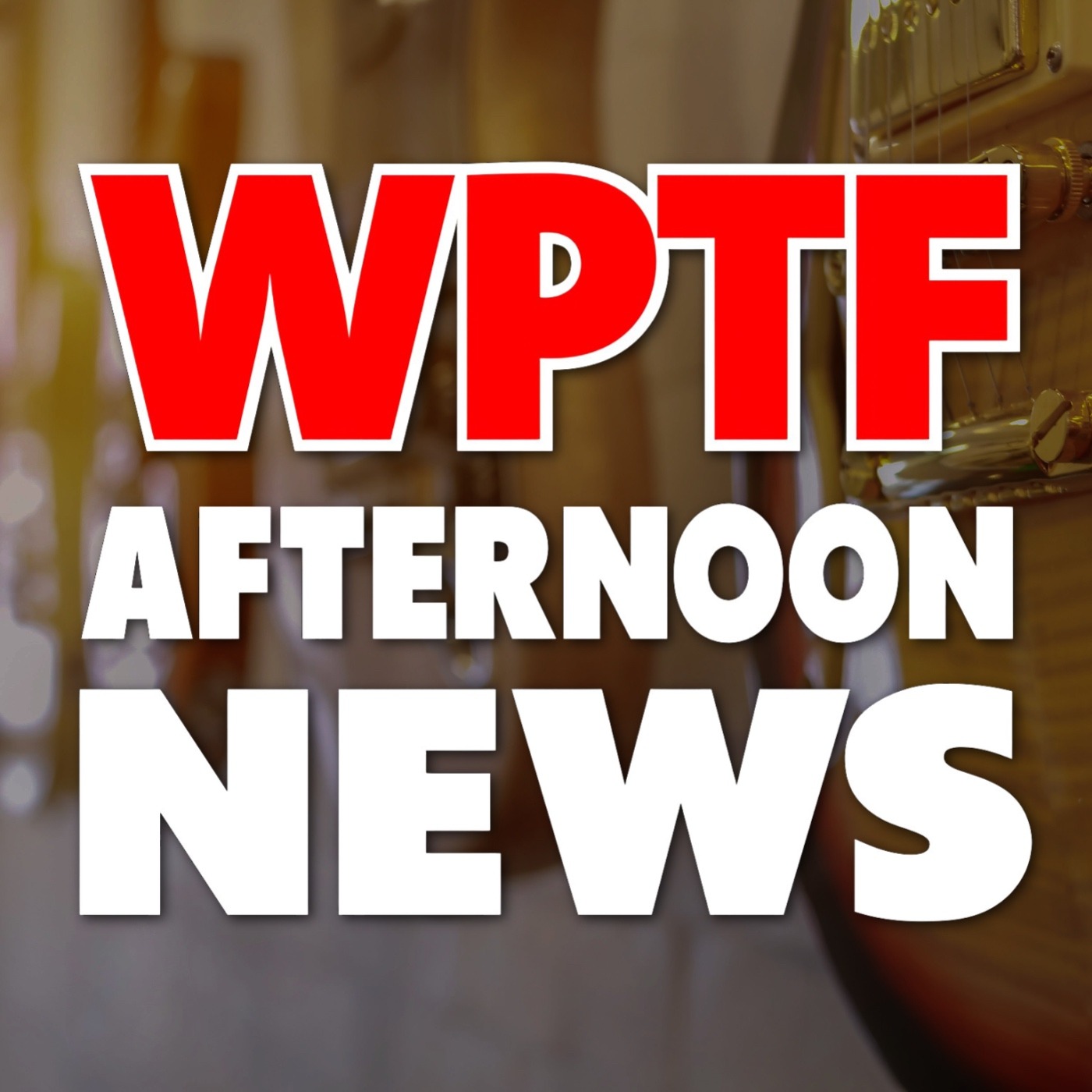WPTF Afternoon News