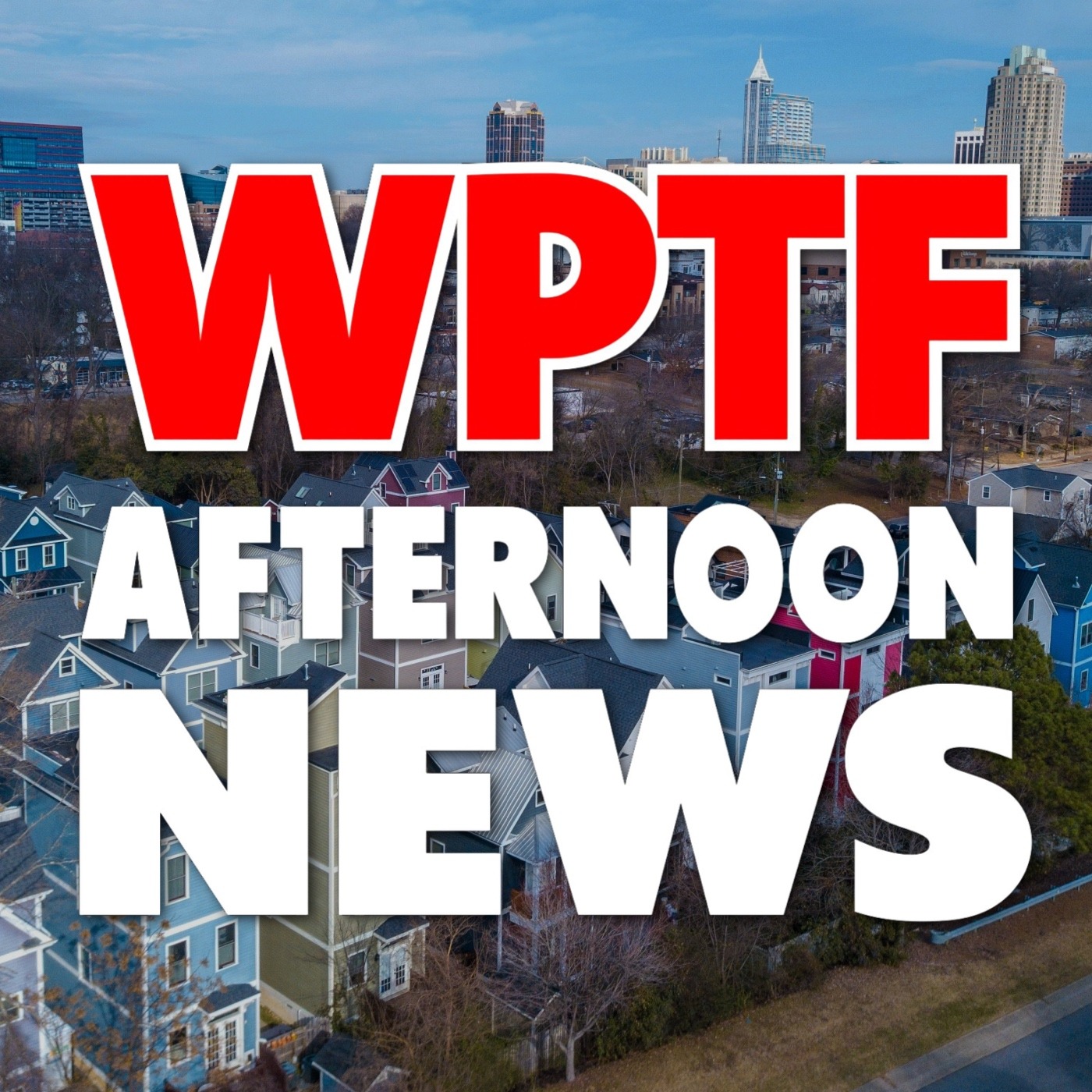WPTF Afternoon News