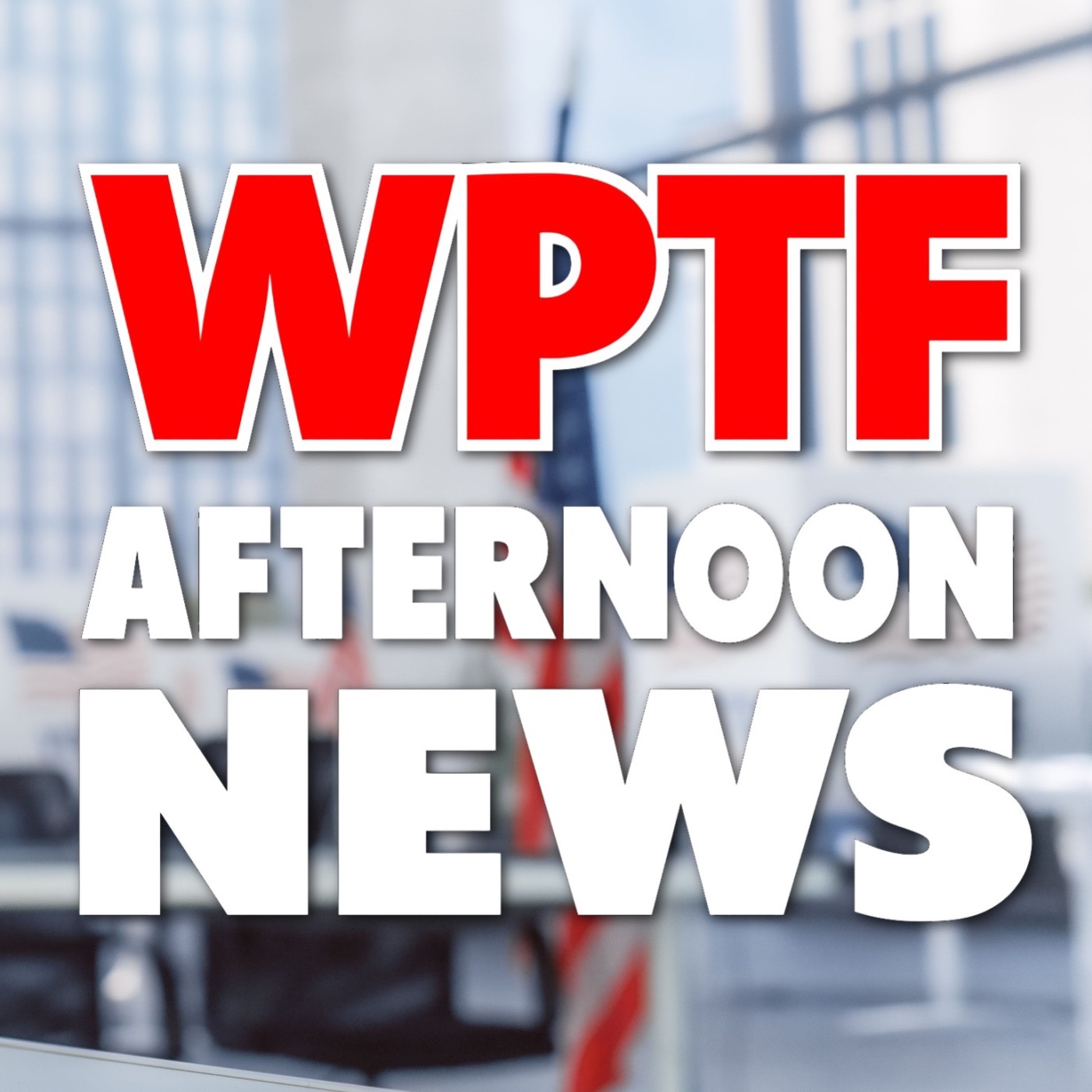 WPTF Afternoon News