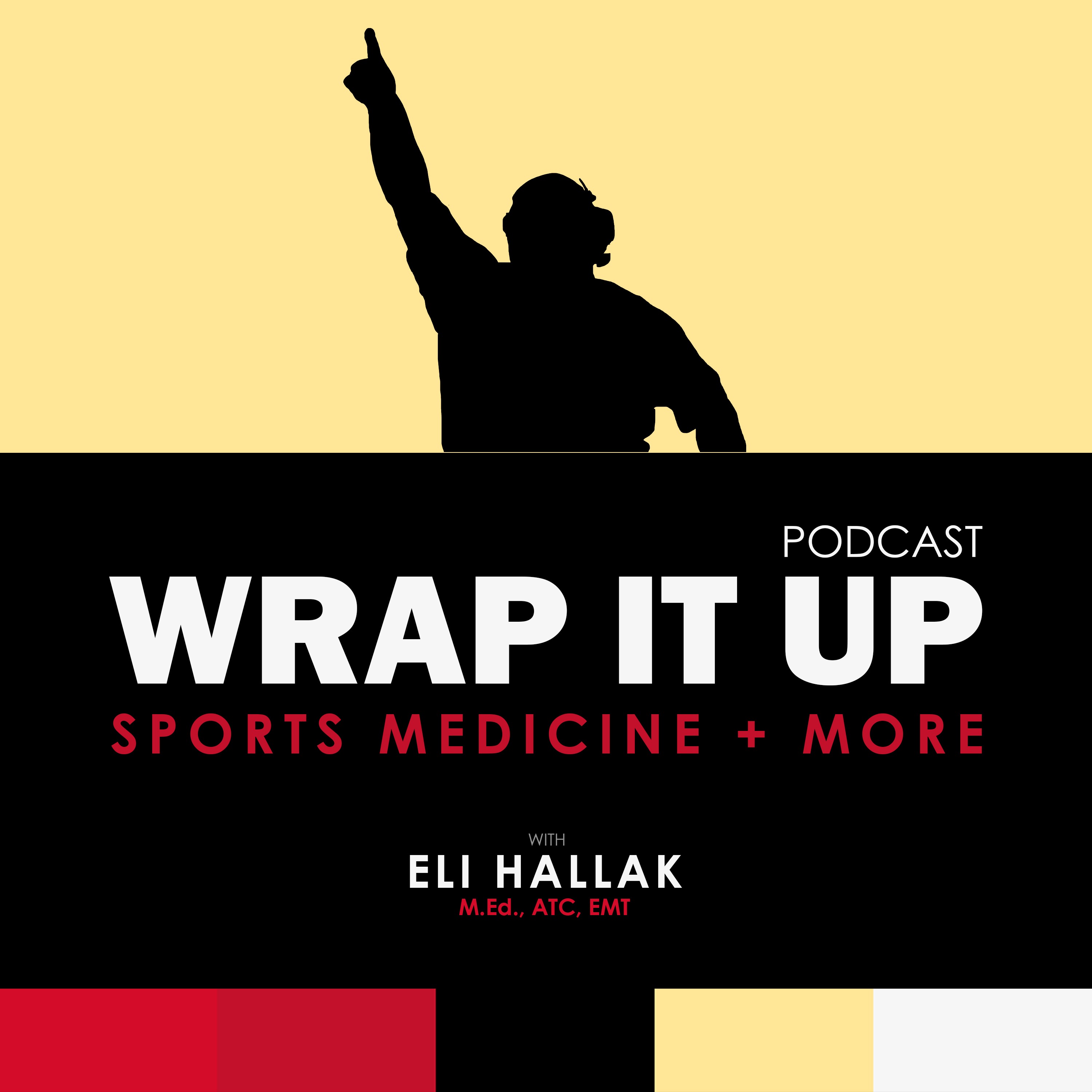 WRAP IT UP Sports Medicine + More
