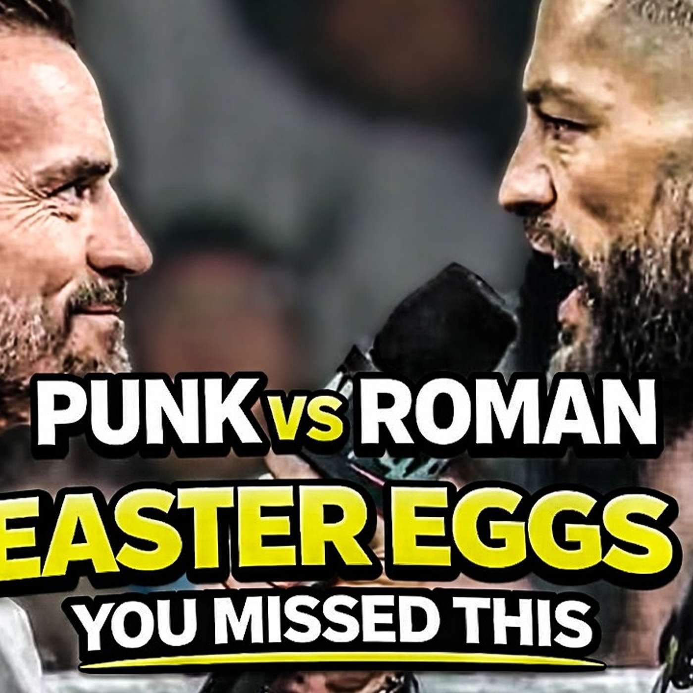 Everyone MISSED These Easter Eggs In Roman Reigns’ “You’re Old” Promo - Wrestle Chop Podcast episode artwork