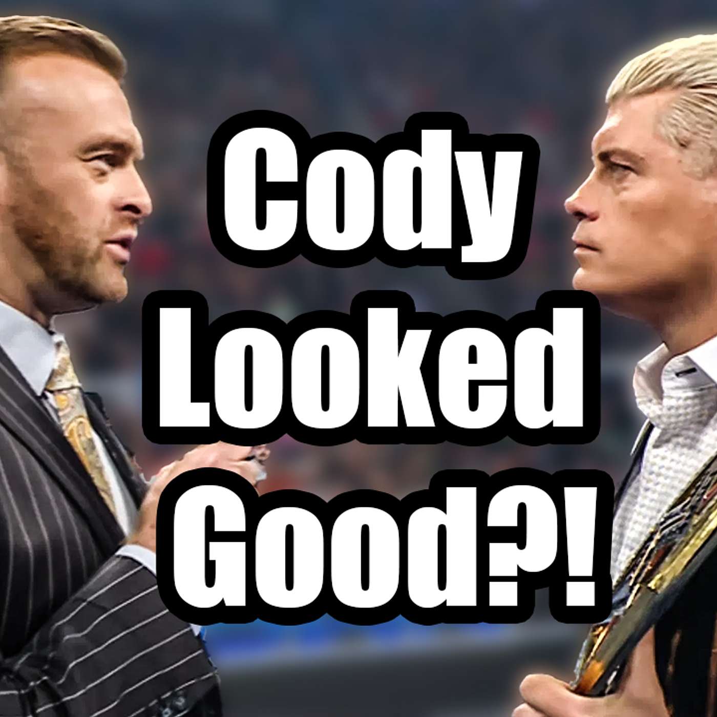That's The Cody WWE NEEDS!! - SMACKDOWN REVIEW episode artwork