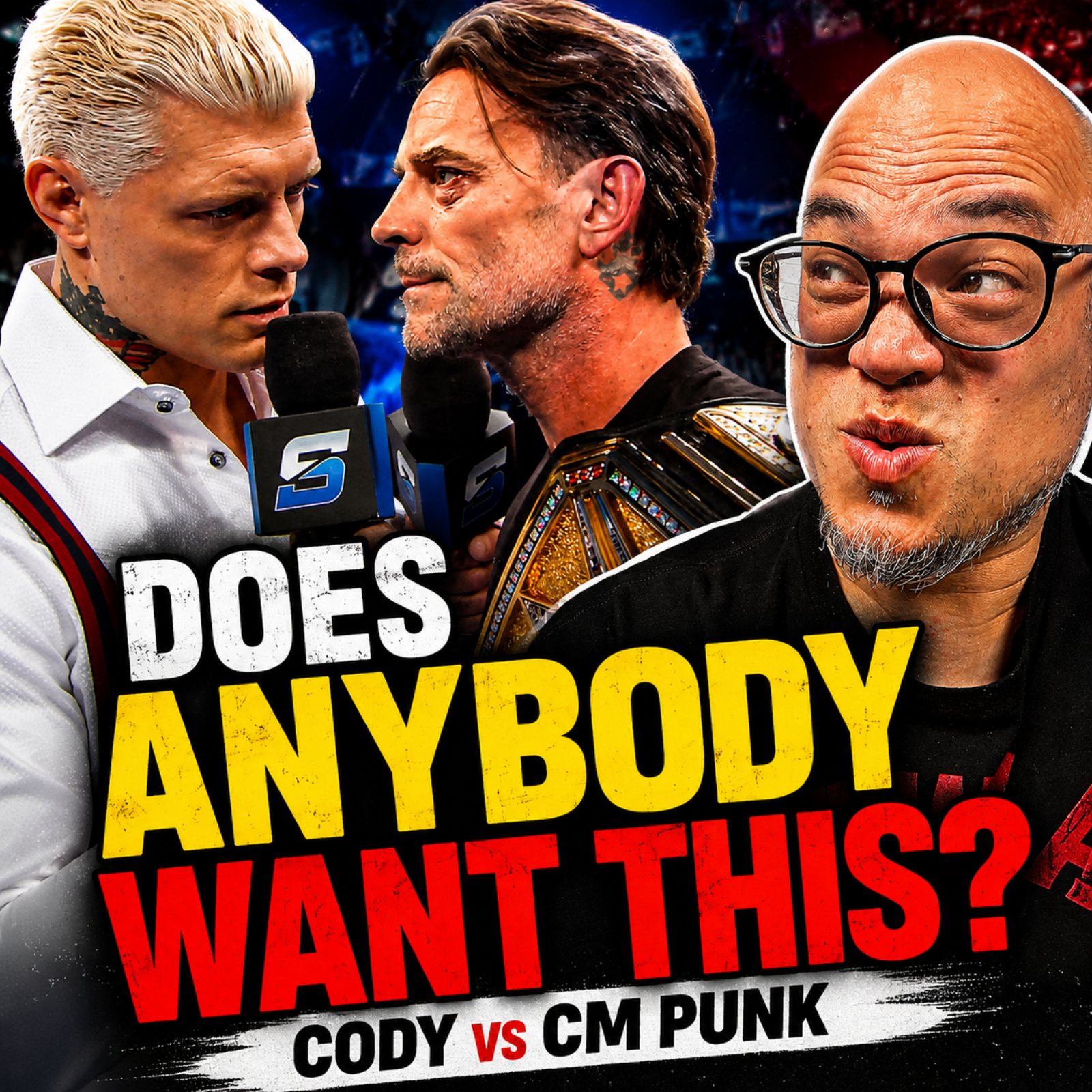 Does Anybody Want This? | Cody Rhodes vs. CM Punk episode artwork