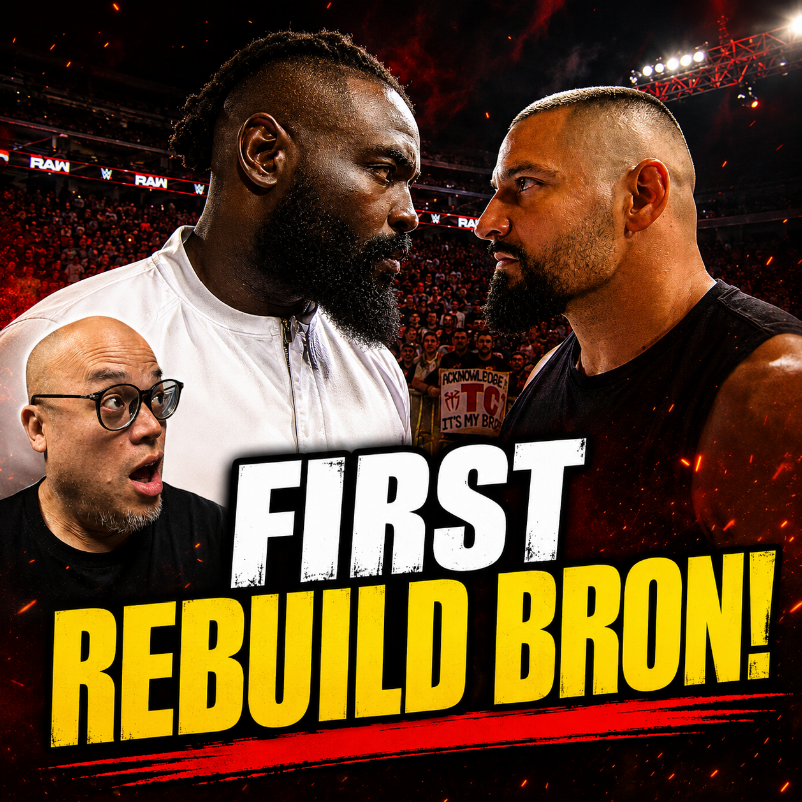 I'm Sorry... Oba Femi vs Bron Breakker Makes No Sense episode artwork
