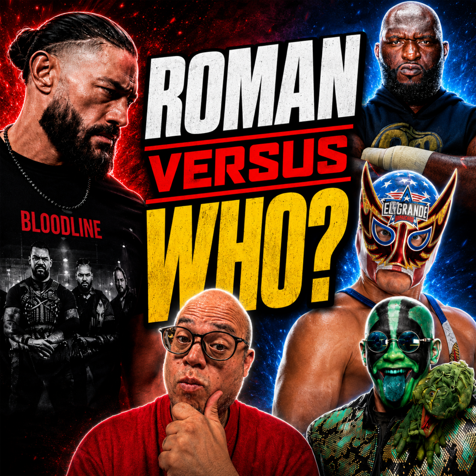 Which Luchador Will Roman Reigns Face? episode artwork