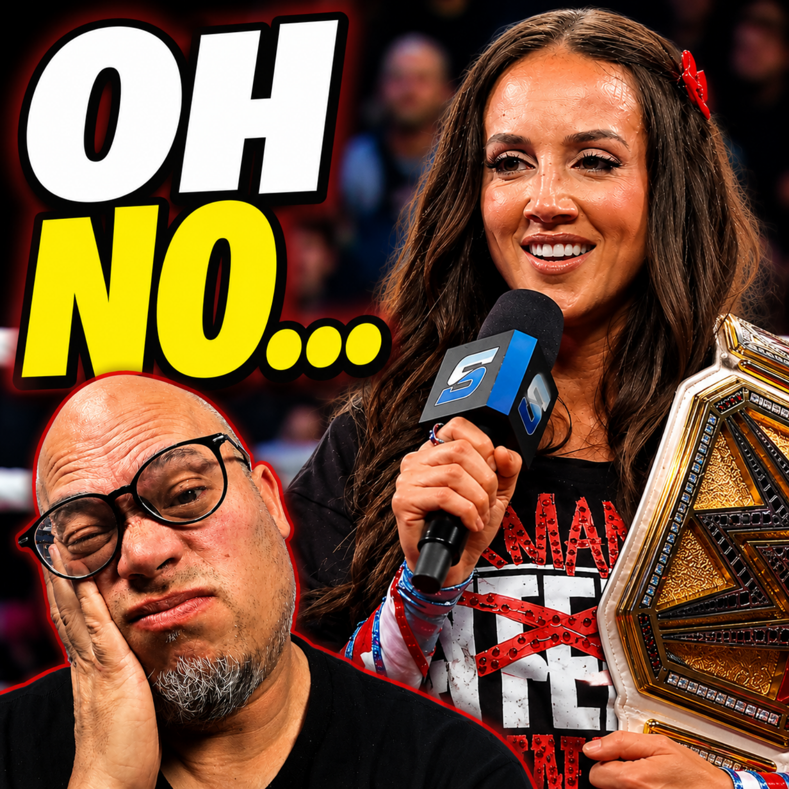 WWE BETTER NOT TAKE THE TITLE FROM CHELSEA GREEN! episode artwork
